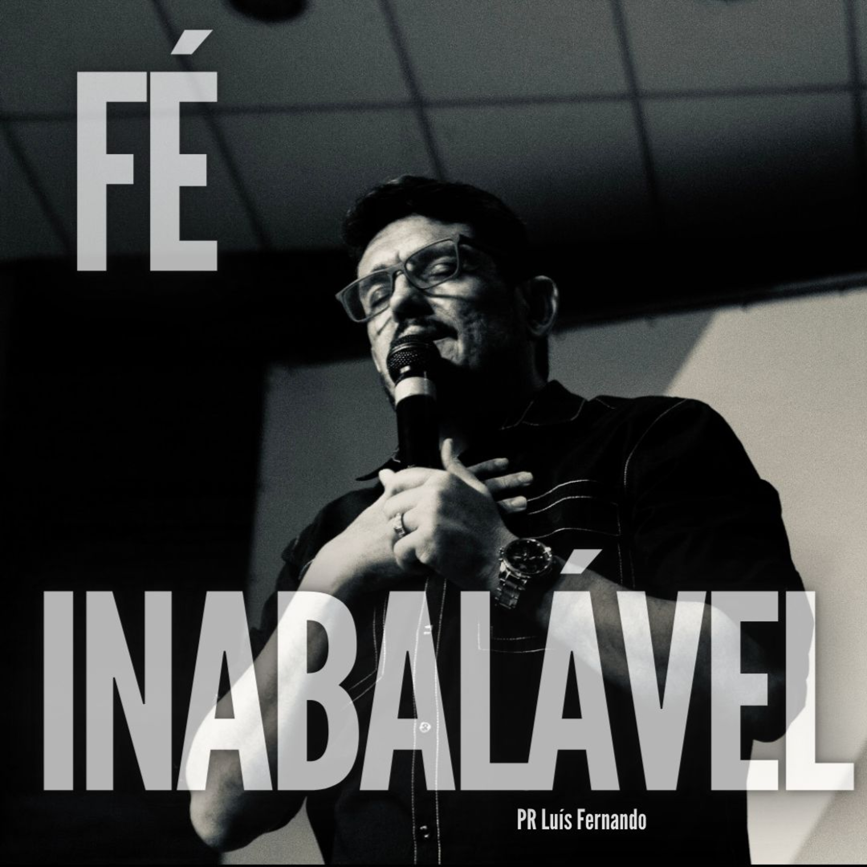 Fé Inabalável  episode artwork
