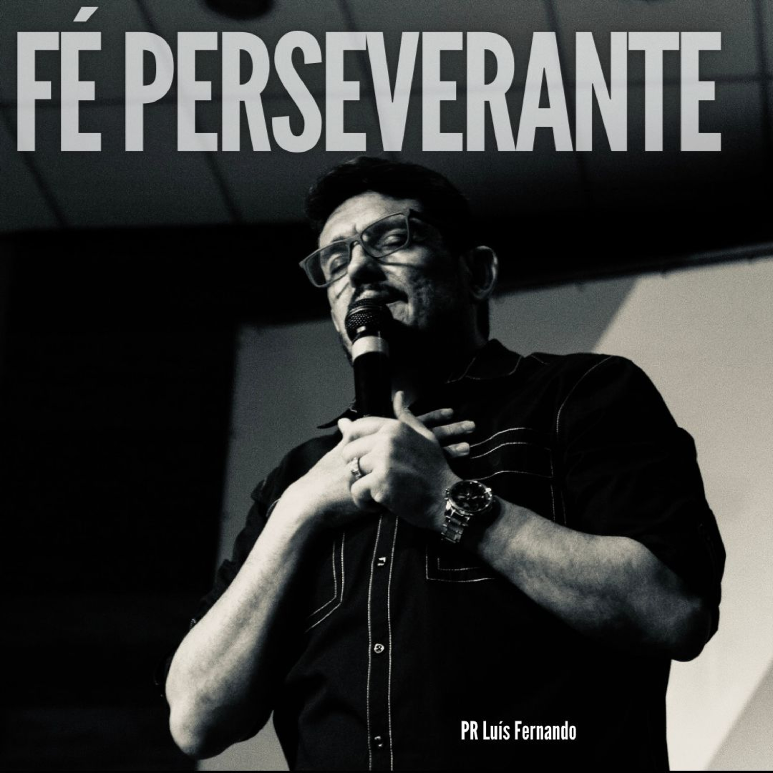 Fé perseverante episode artwork
