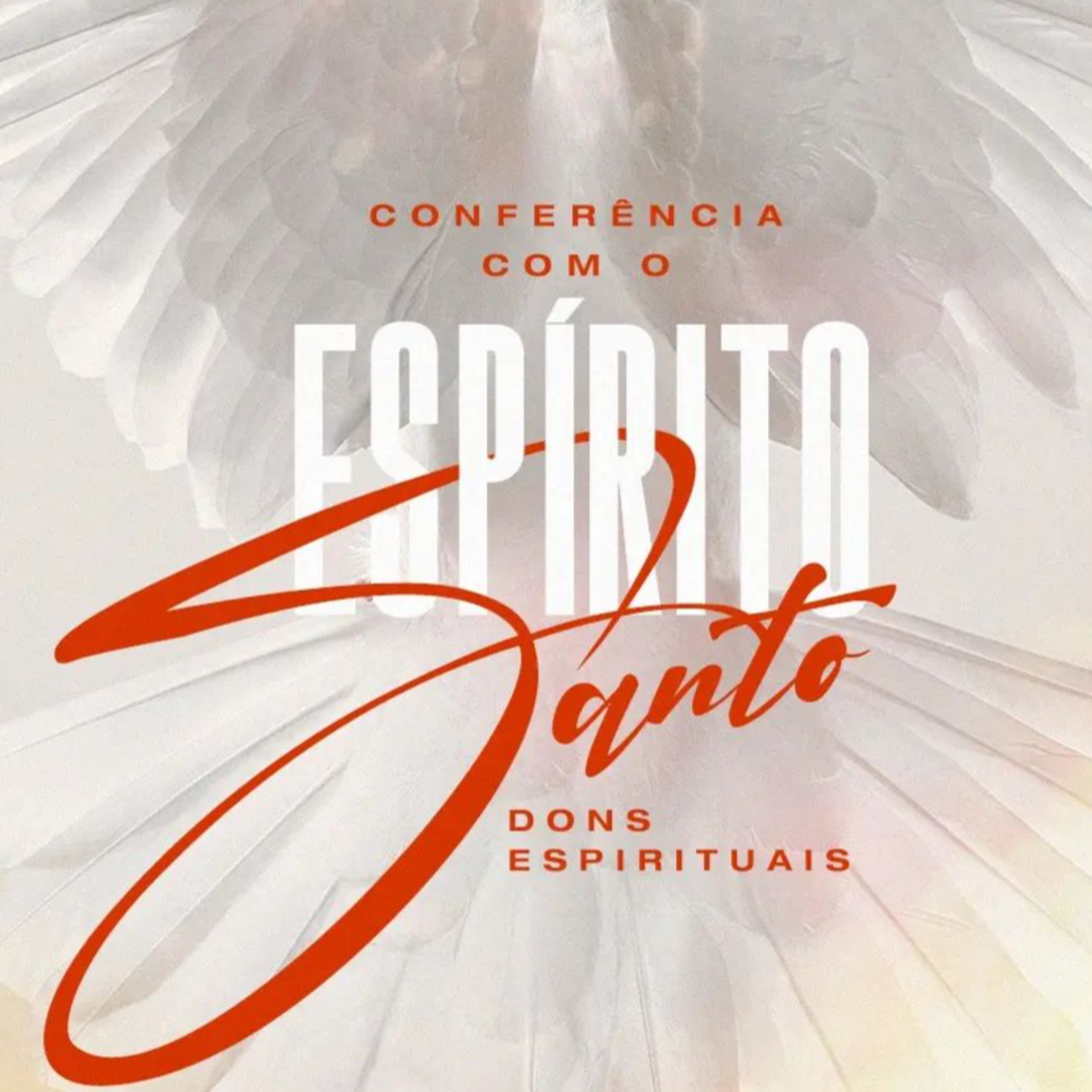 Conferência com o Espirito Santo - Dons Espirituais - Dia 7 - Pr Samuel Everton episode artwork