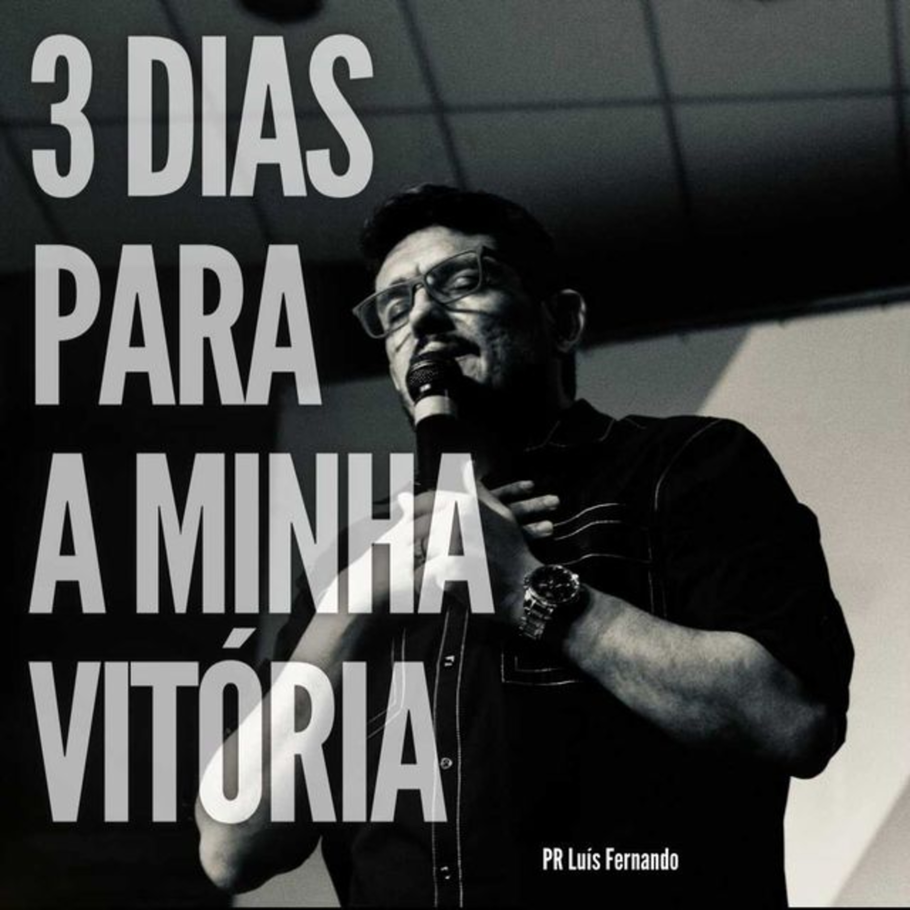 3 Dias para minha vitória episode artwork