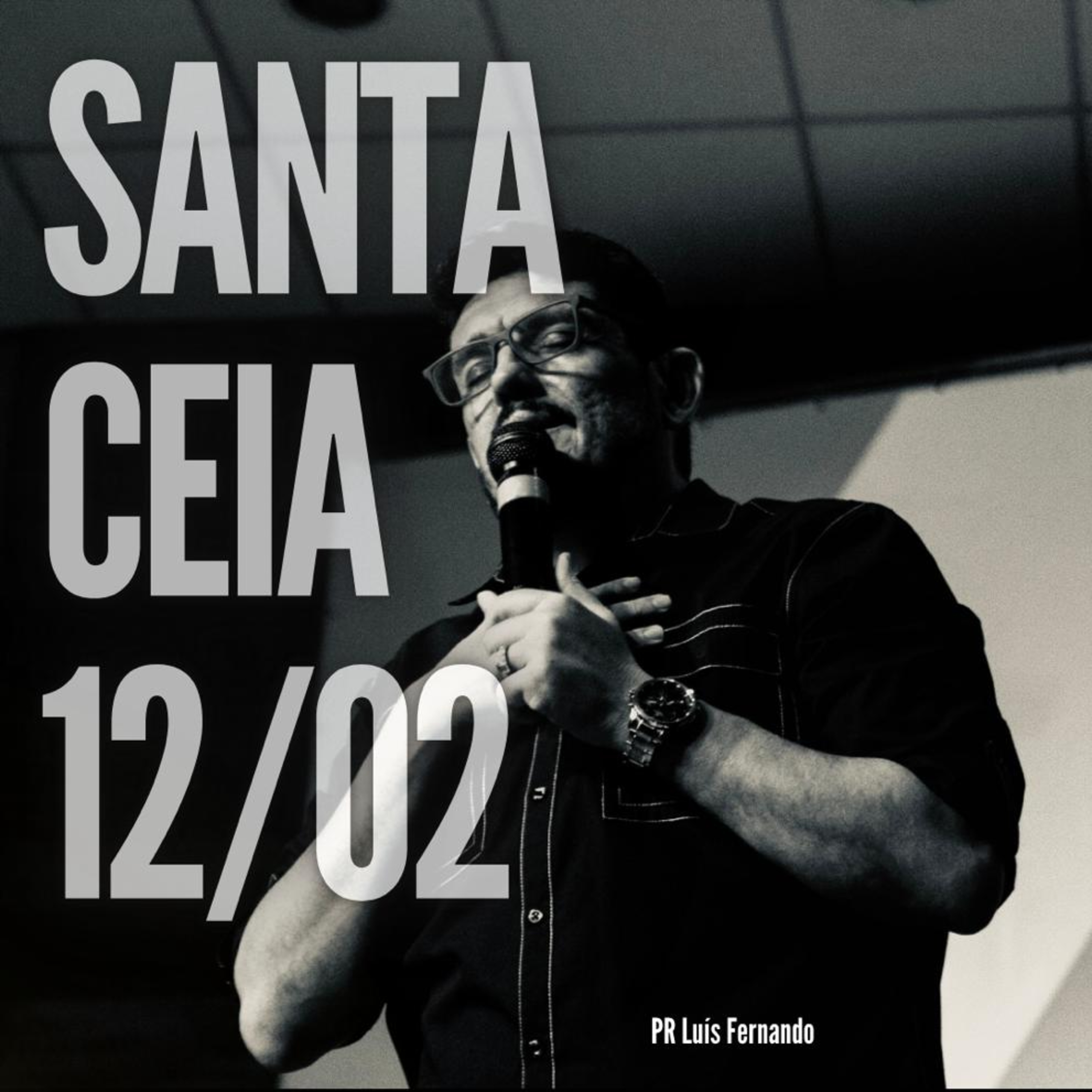 Santa Ceia 12.02.23
