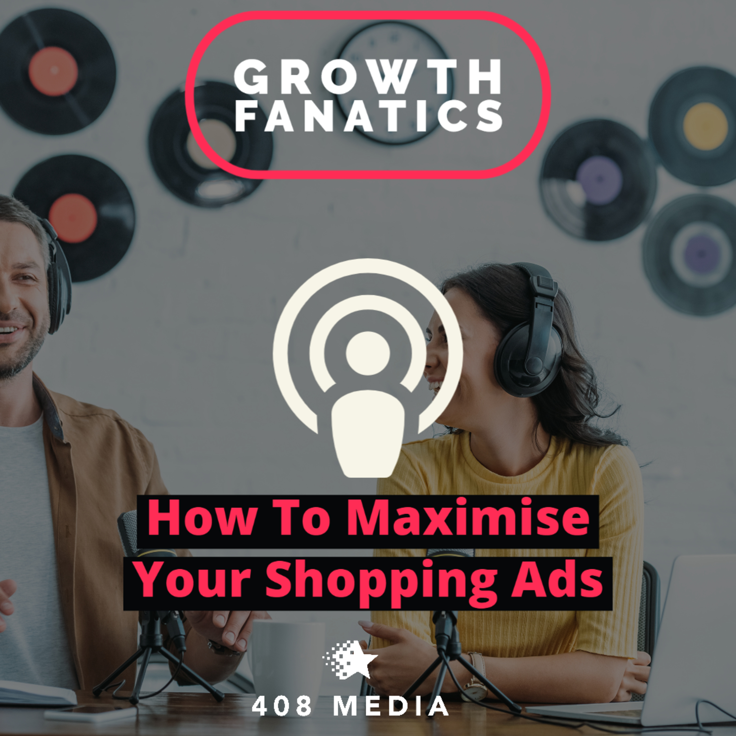 Growth Fanatics - By 408 Media