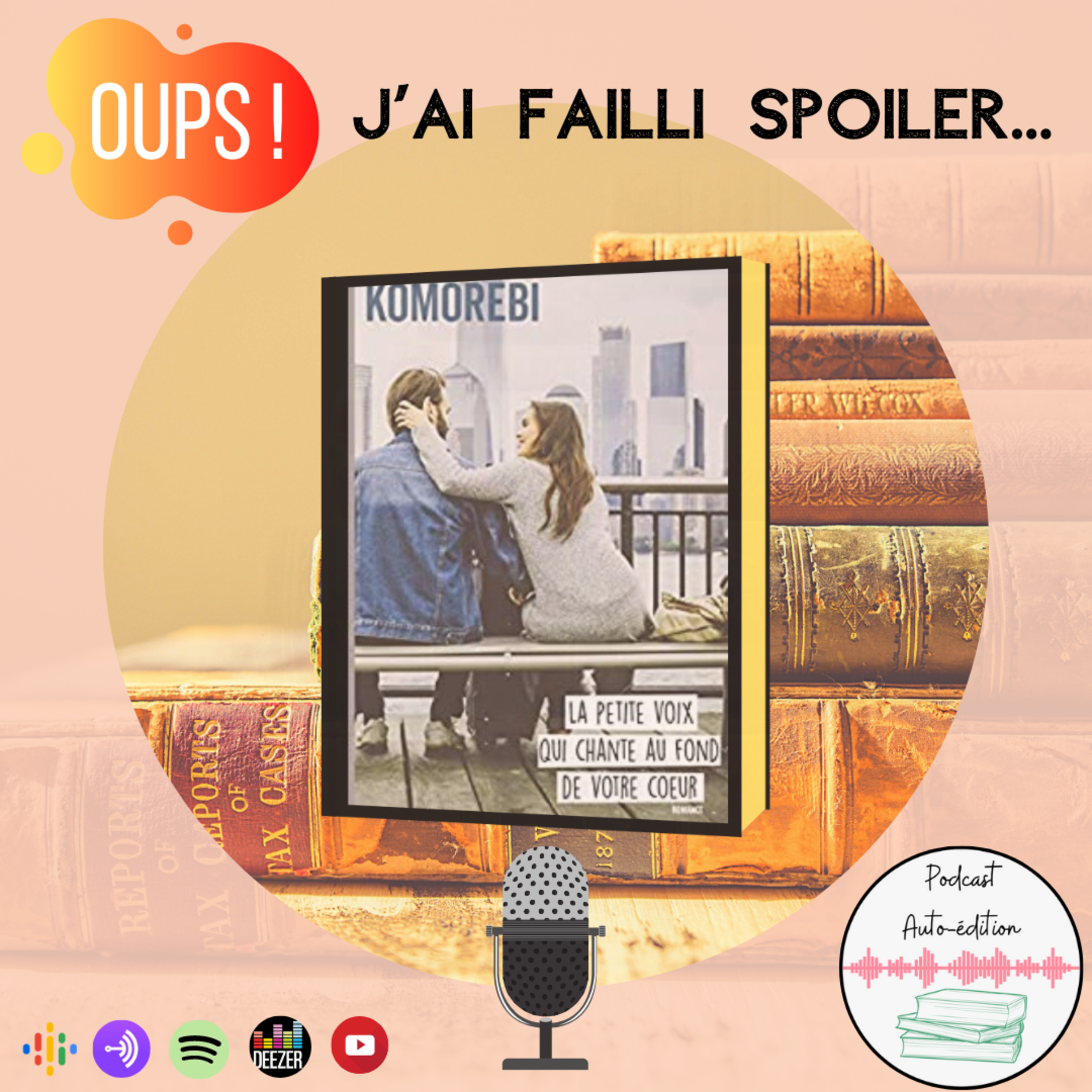 #42 Oups, j'ai failli spoiler La petite voix qui chante au fond de votre cœur 