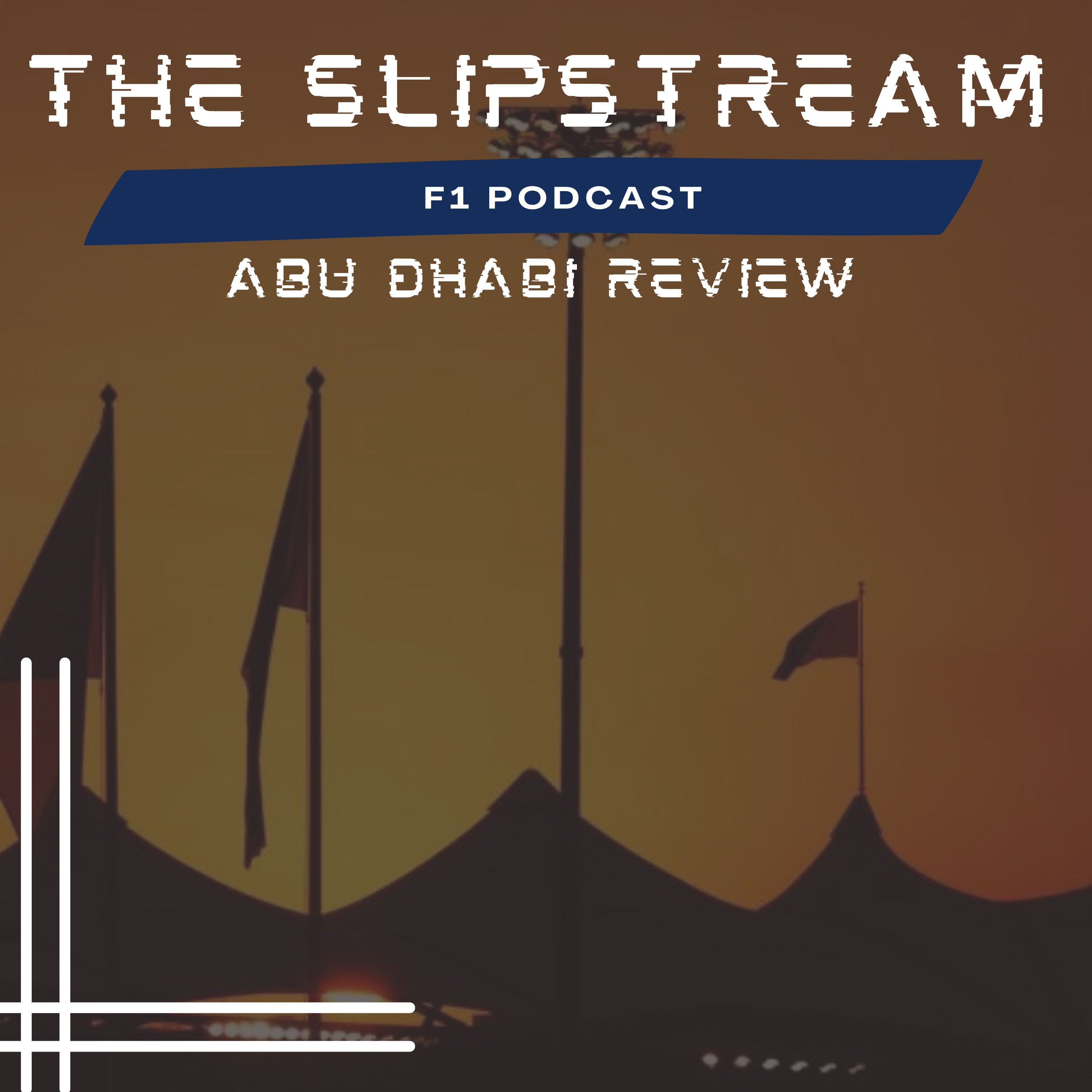 The Slipstream F1 Podcast