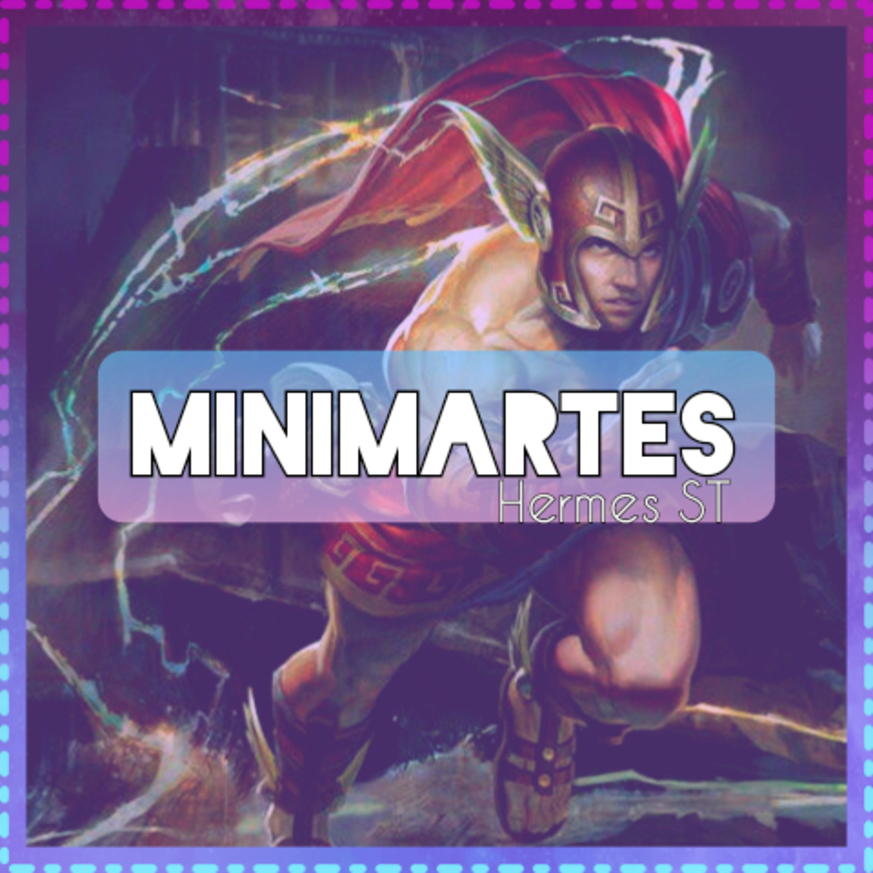 Minicast de Martes #18 - Hermes ST episode artwork