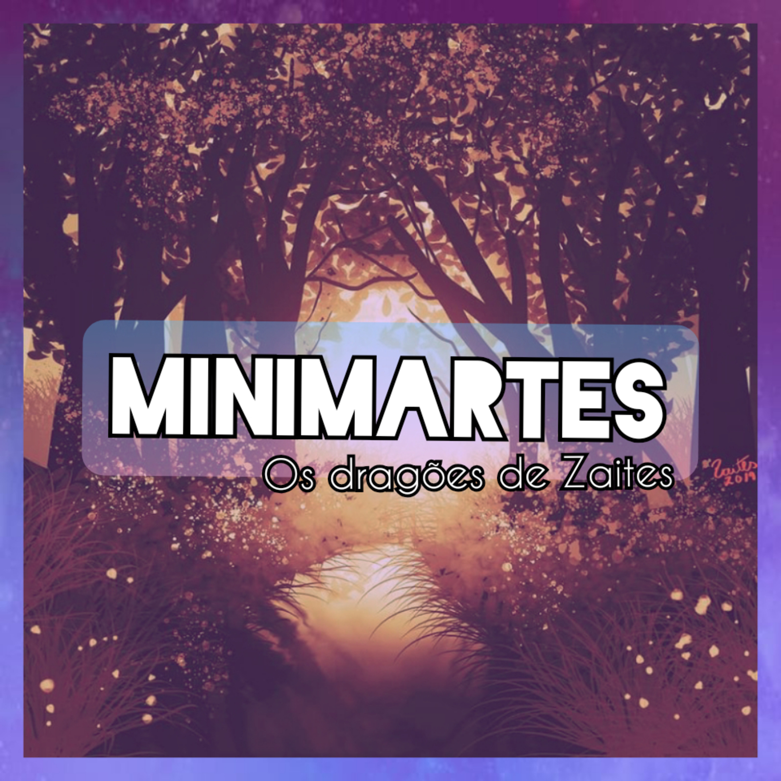 Minicast de Martes #19 - Os Dragões de Zaites episode artwork
