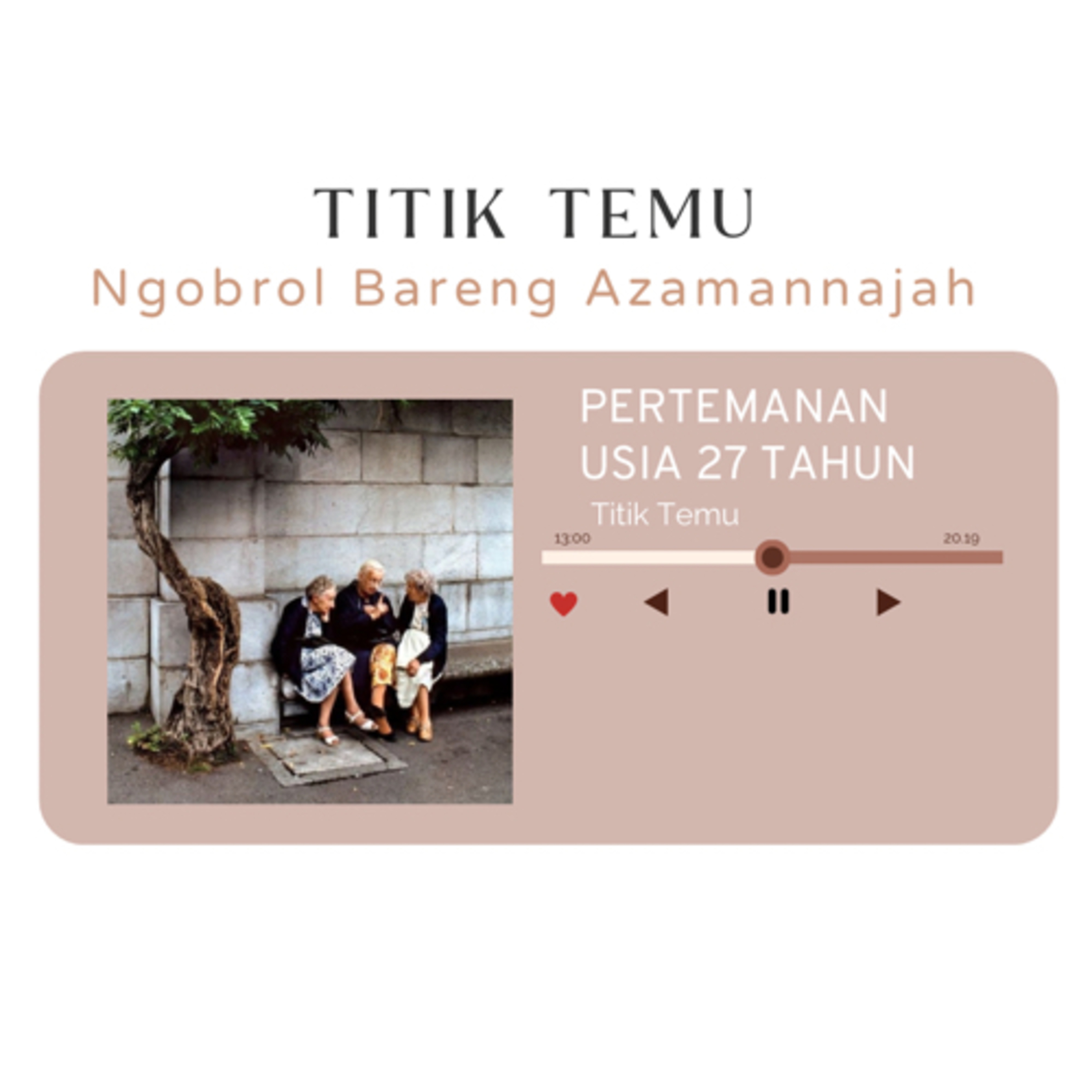 TITIK TEMU BARENG AZAMANNAJAH - PERTEMENAN 27 TAHUN episode artwork