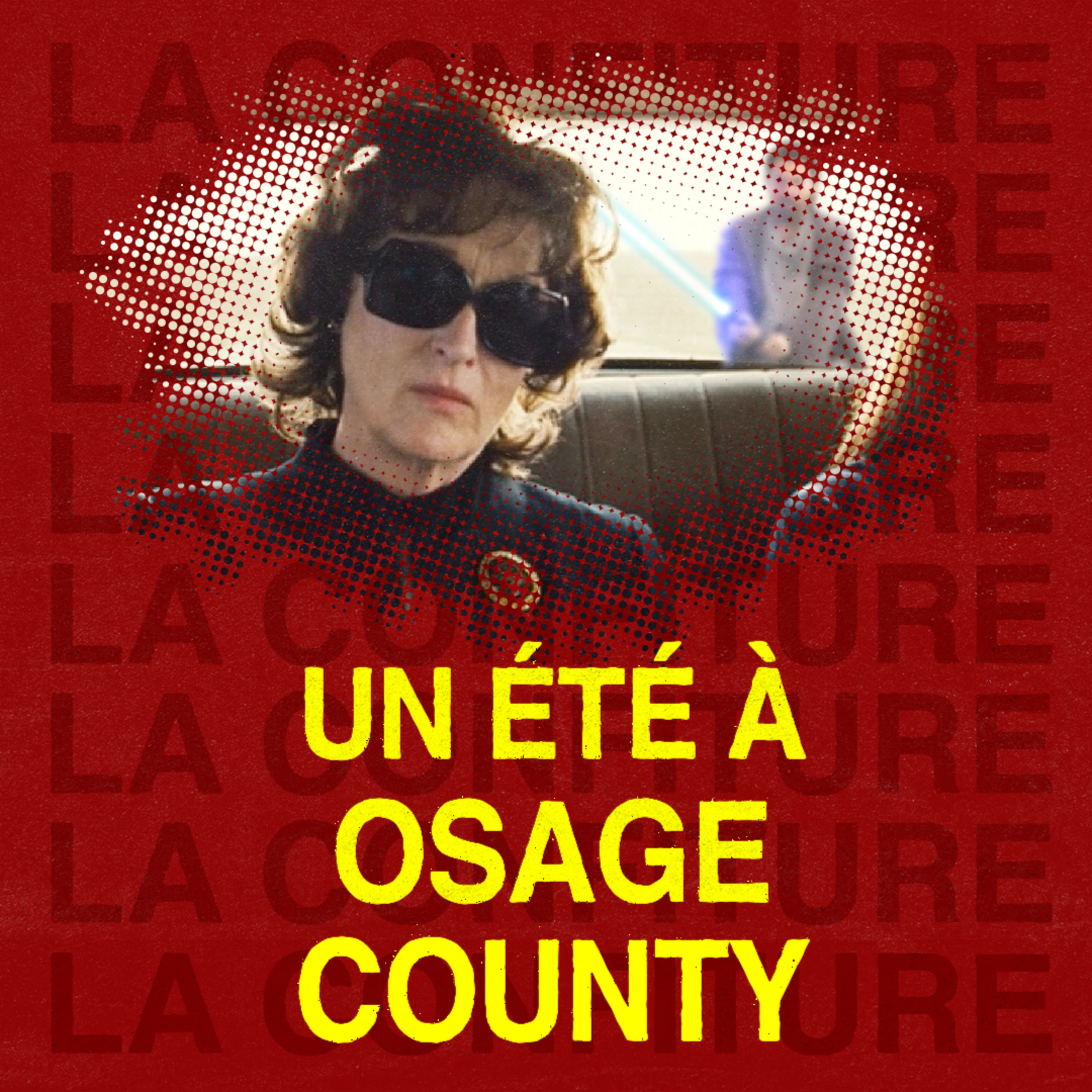 Ep. 5 - Un été à Osage County episode artwork