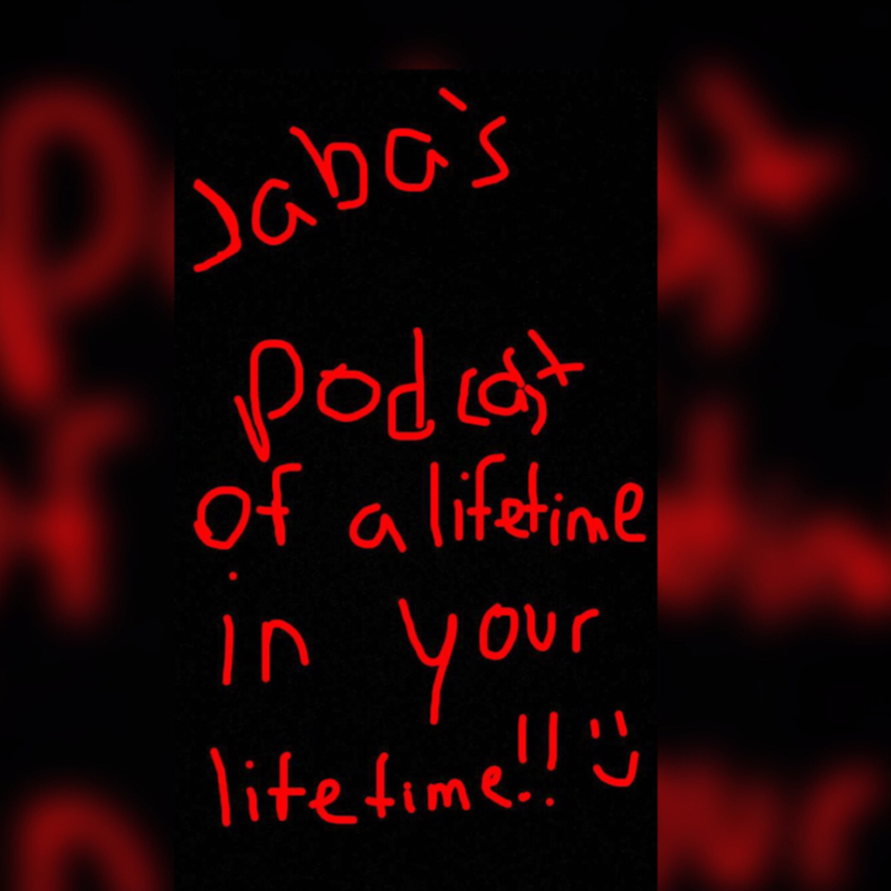 Podcast of a Lifetime in your Lifetime