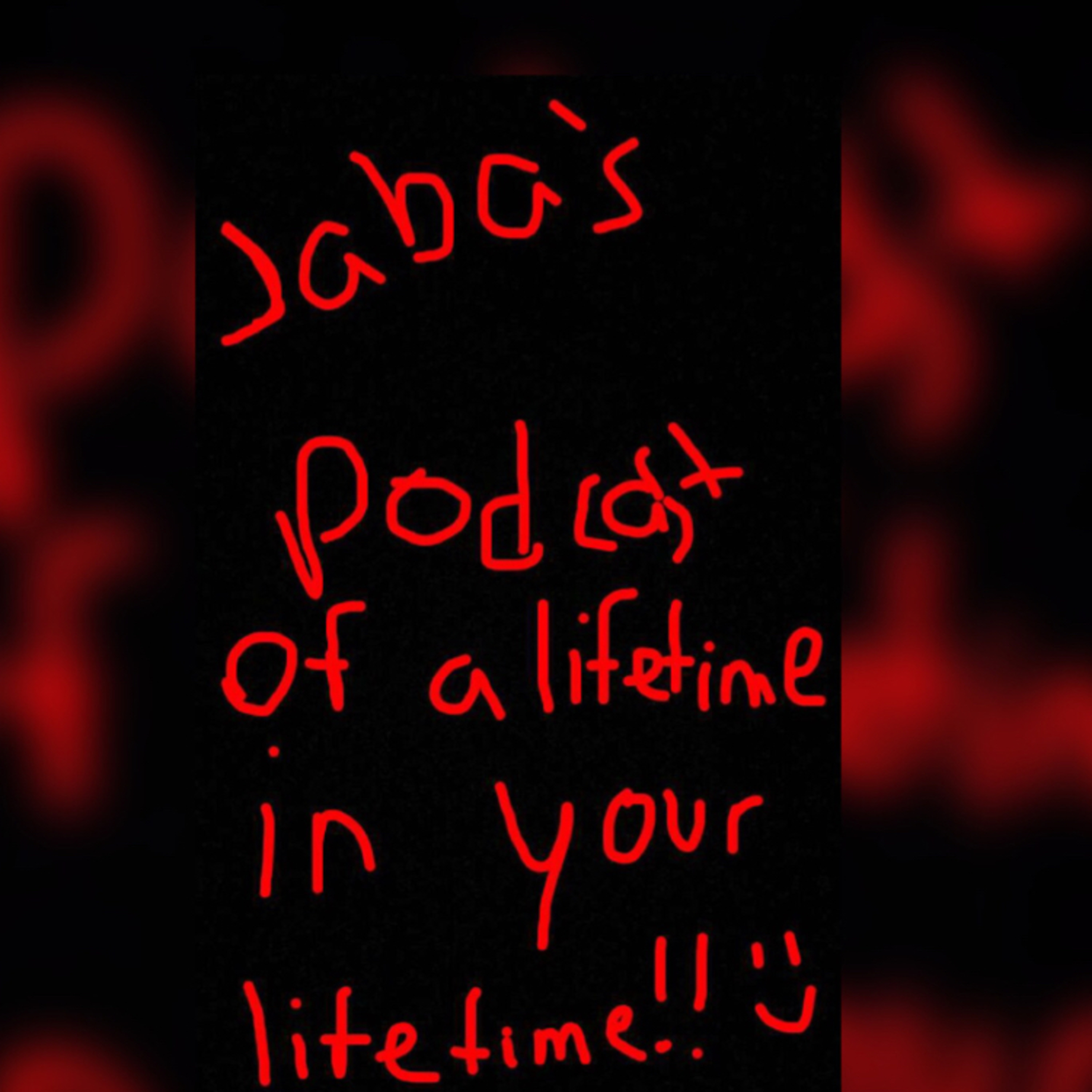 Podcast of a Lifetime in your Lifetime