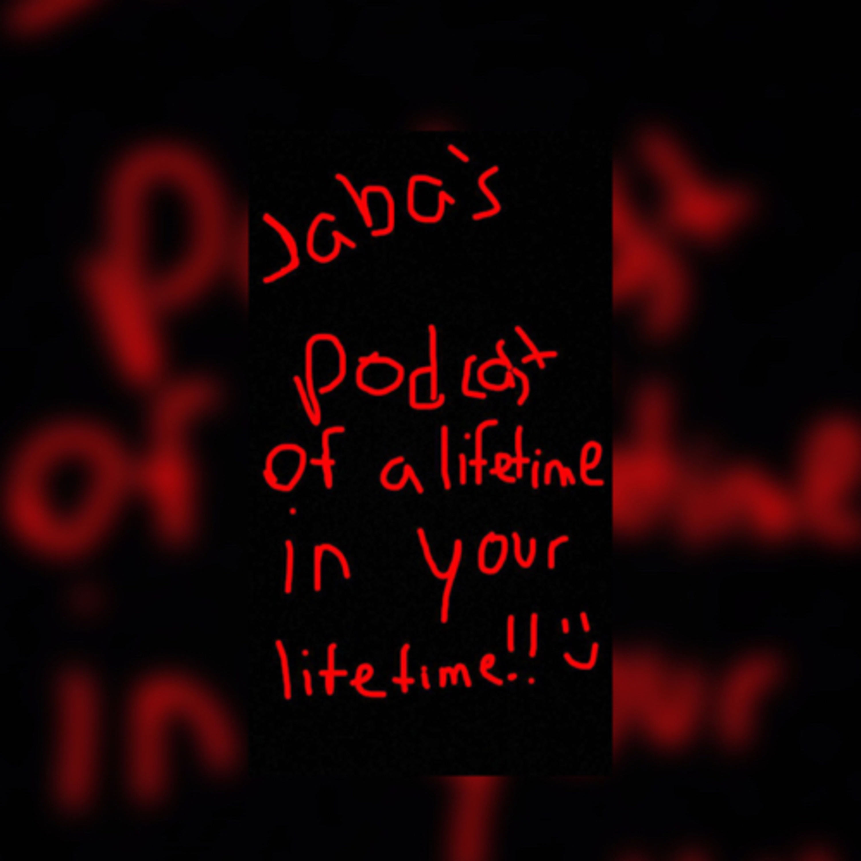 Podcast of a Lifetime in your Lifetime