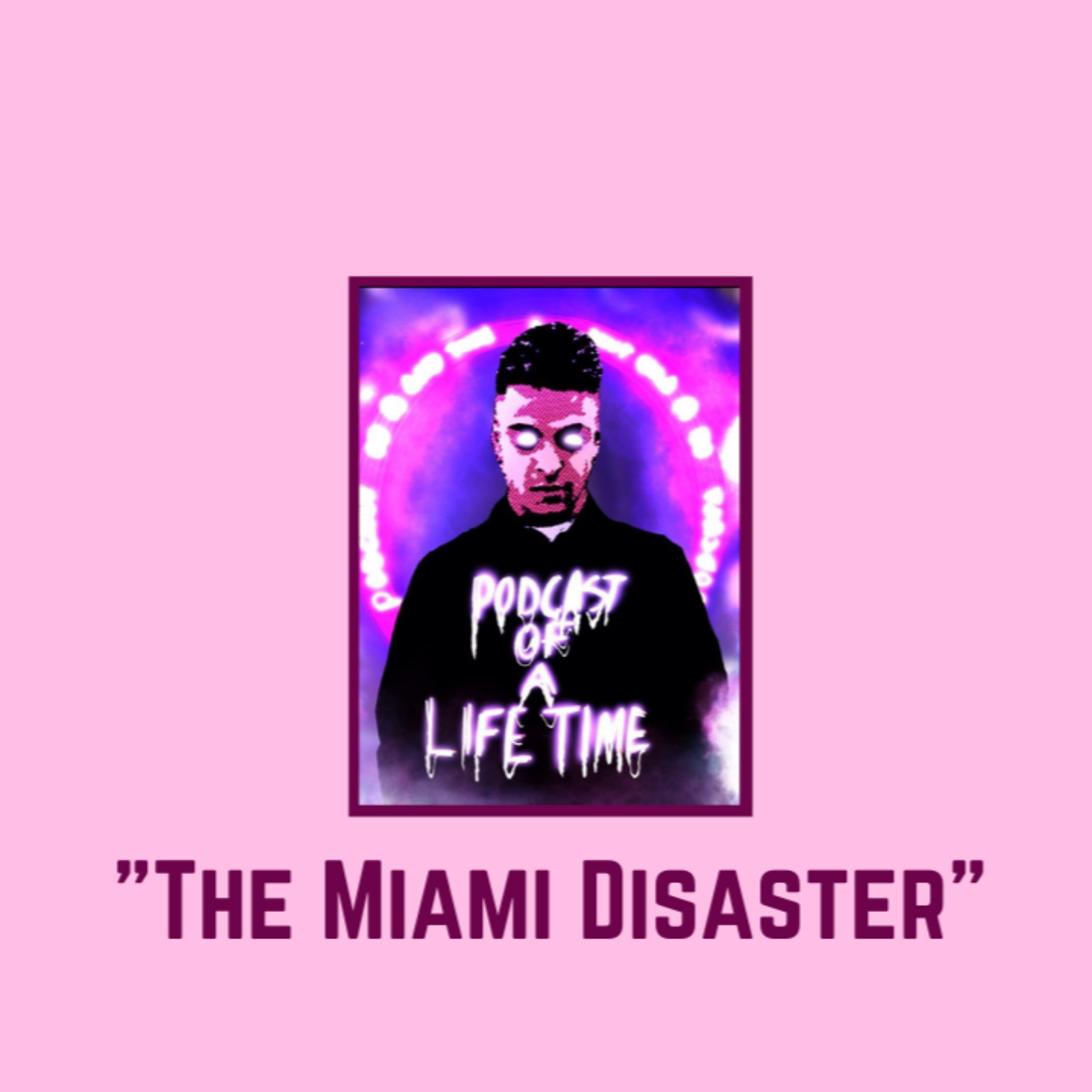 Podcast of a Lifetime in your Lifetime