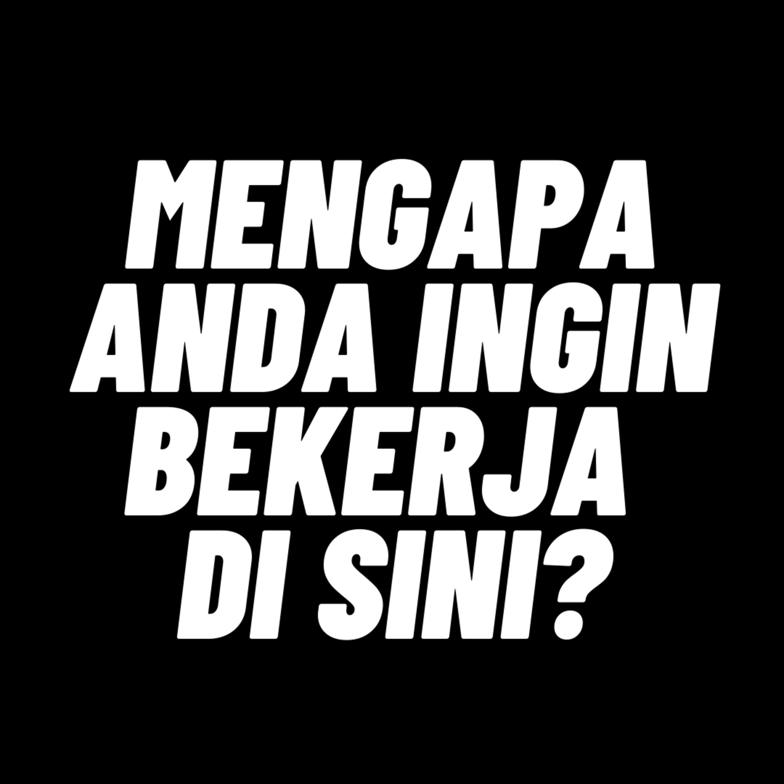 112. Cara Menjawab Pertanyaan, "Mengapa Anda Ingin Bekerja di SIni?" episode artwork