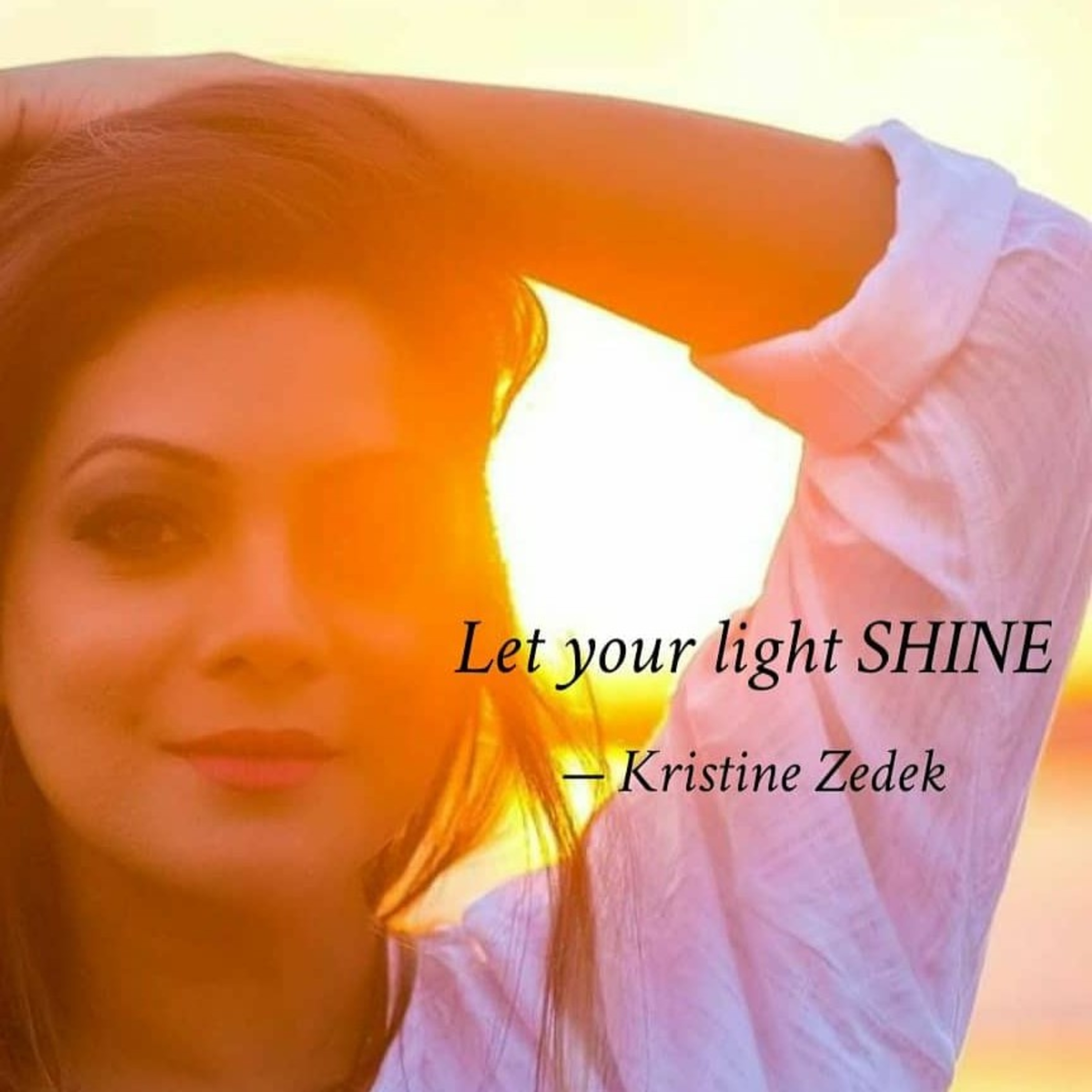 SUNSHINE & RAINBOWS by Kristine Zedek