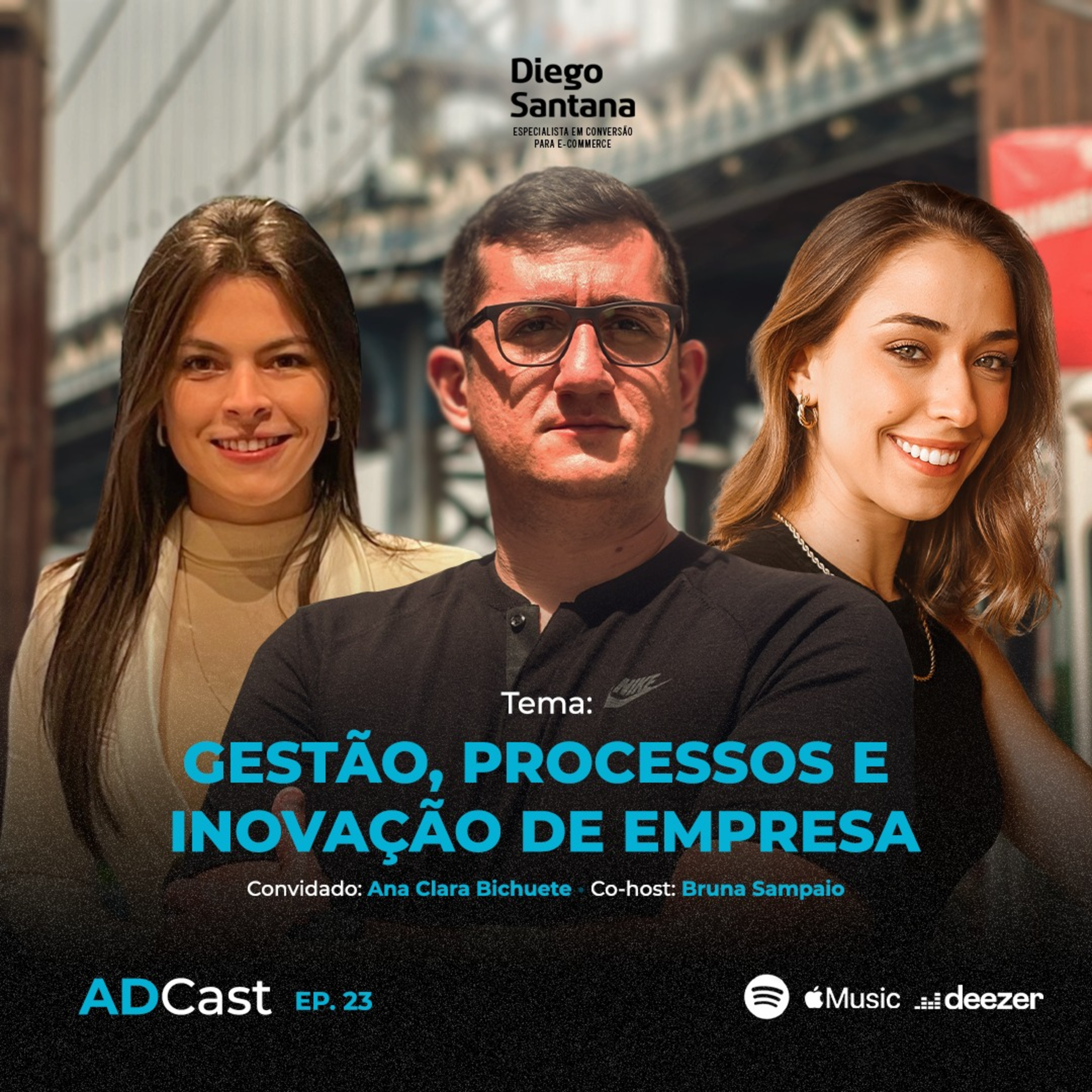 AdCast com Diego Santana