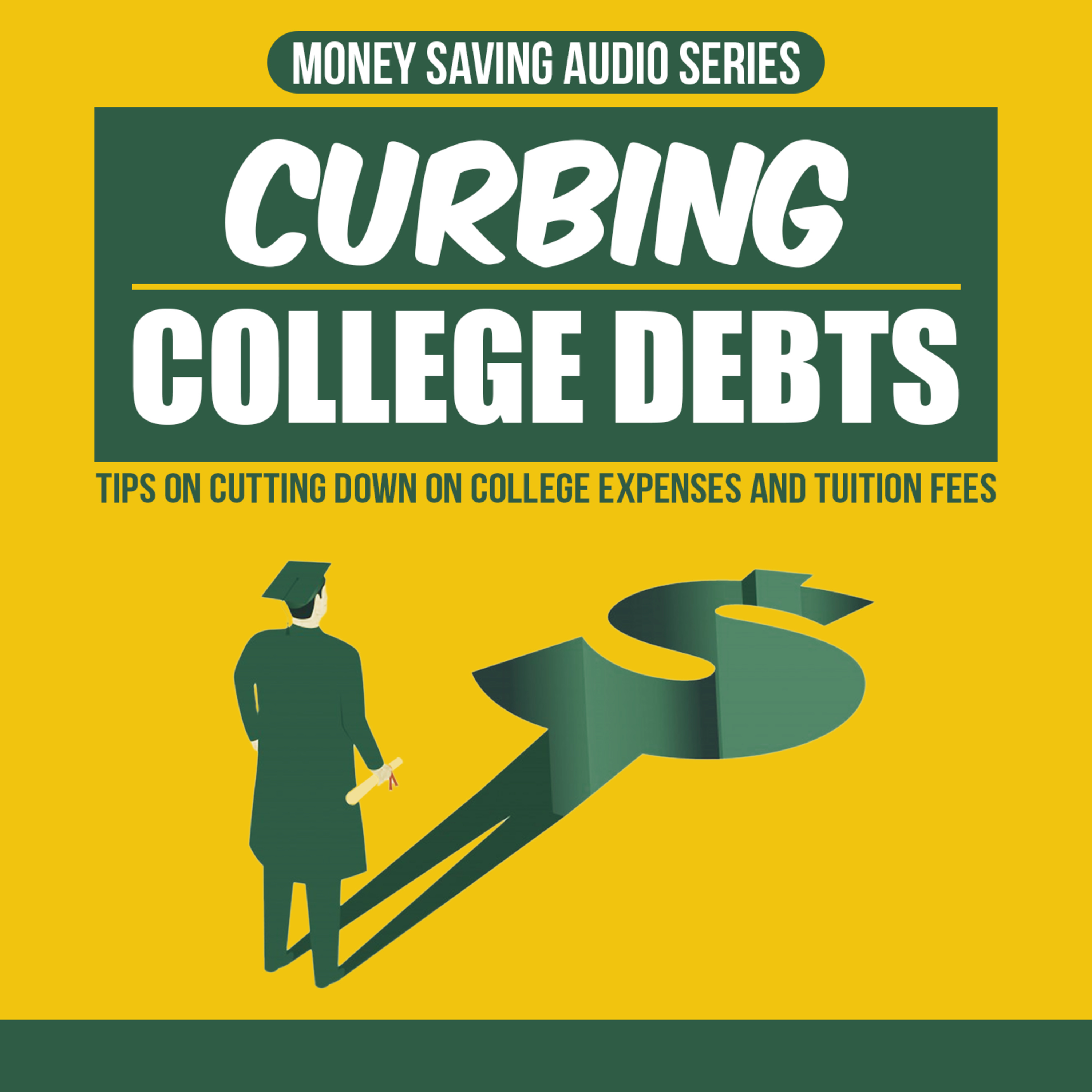 Curbing College Debts episode artwork