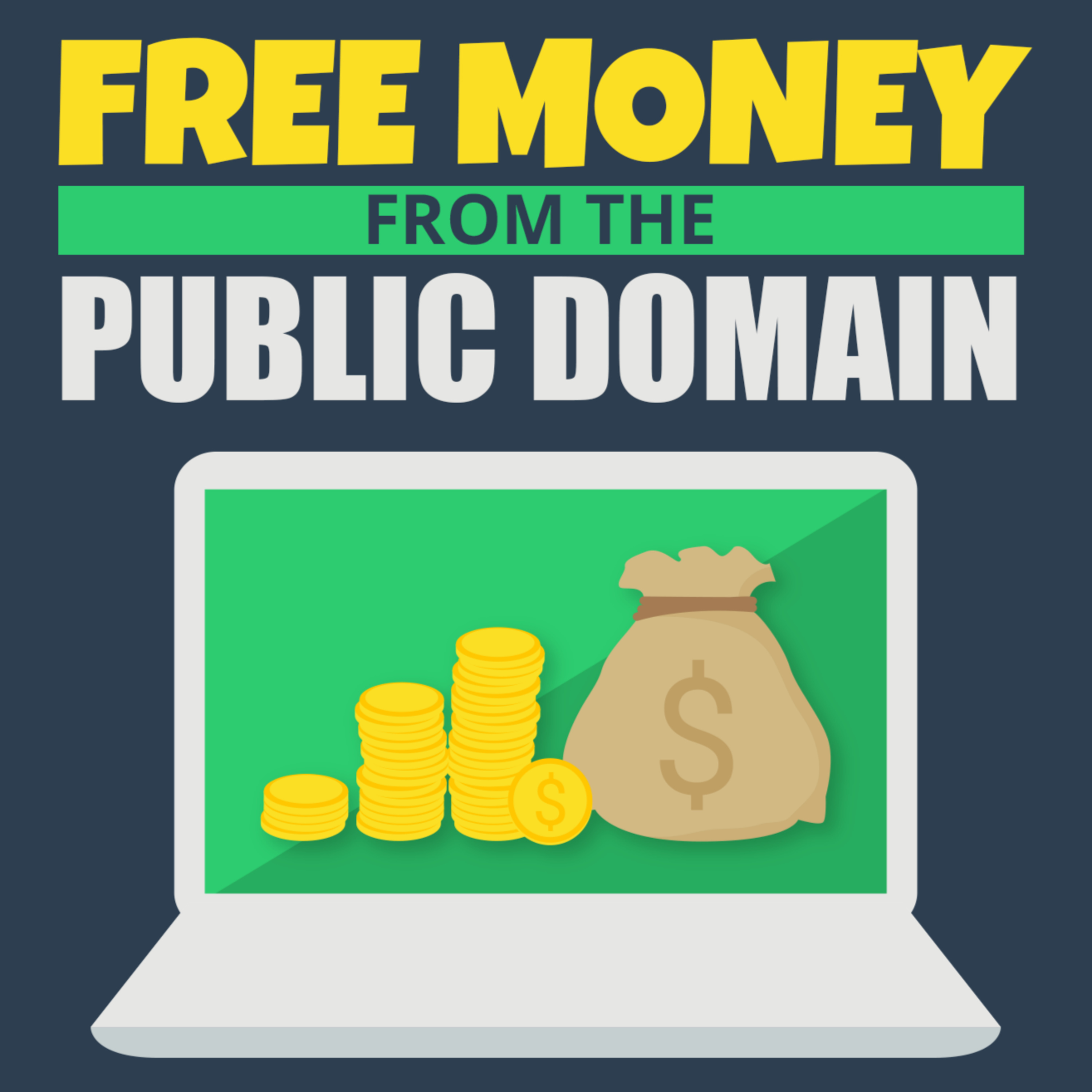 Free Money From The Public Domain - Part 2