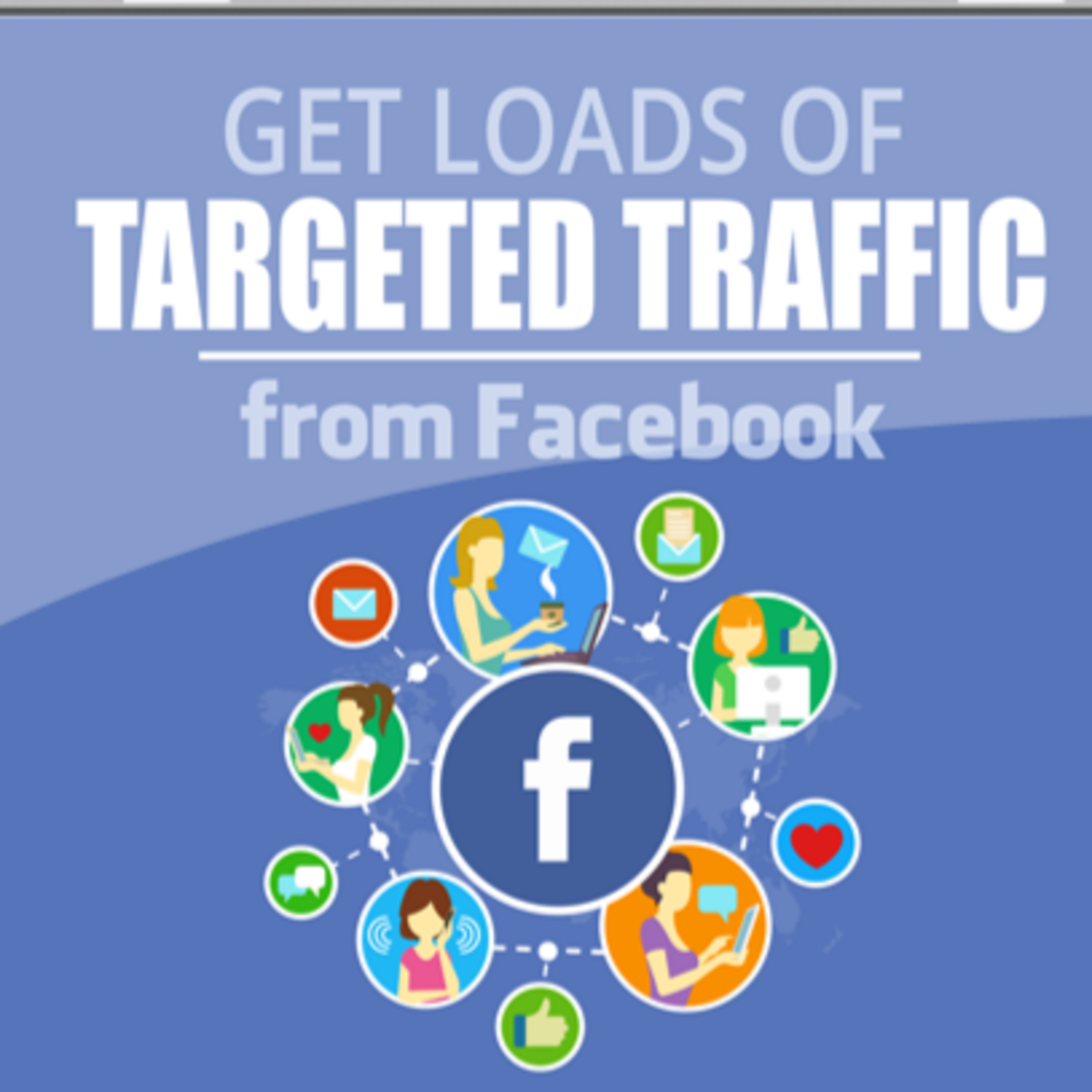 Get Loads Of Targeted Traffic From Facebook - Part 1 episode artwork