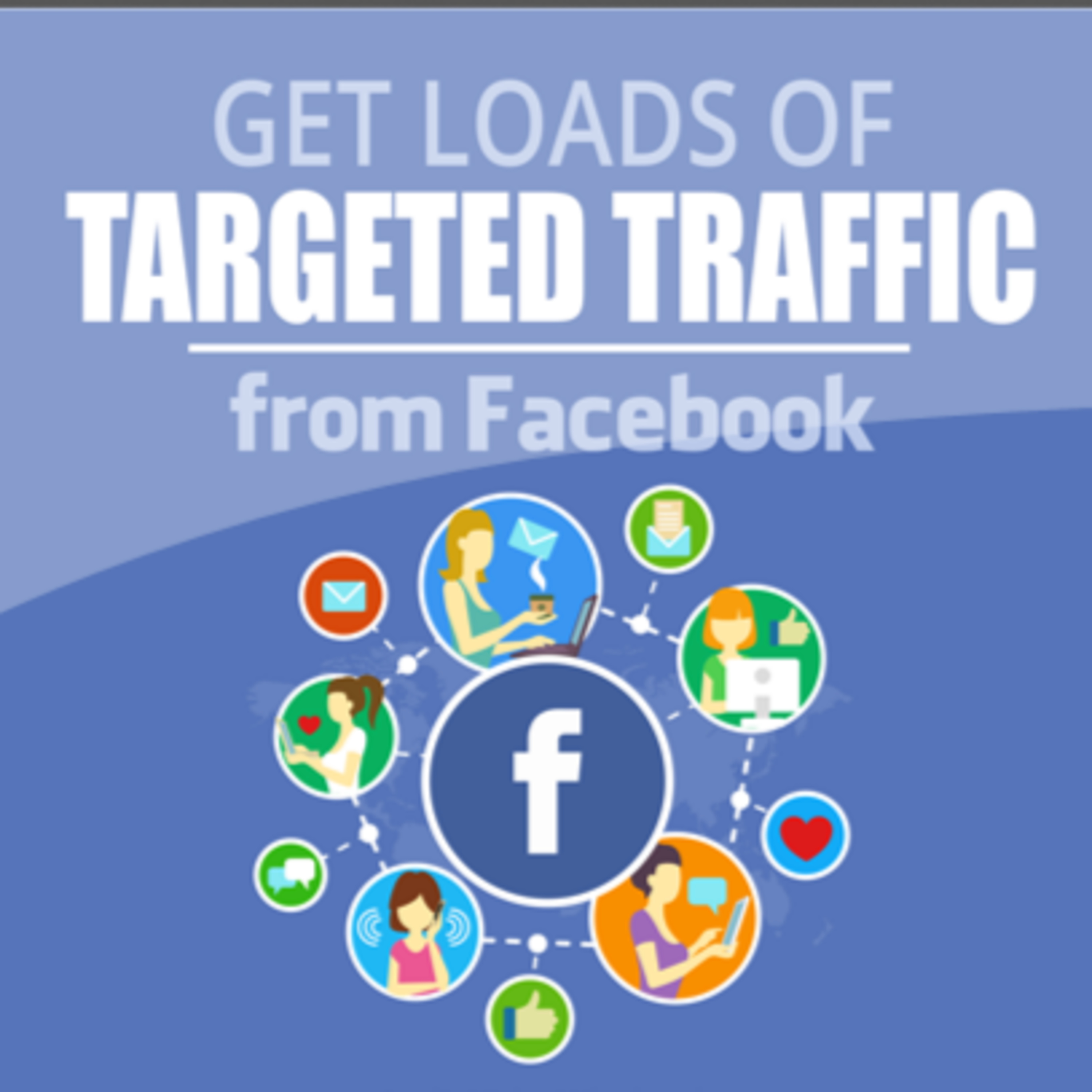 Get Loads Of Targeted Traffic From Facebook - Part 4 episode artwork