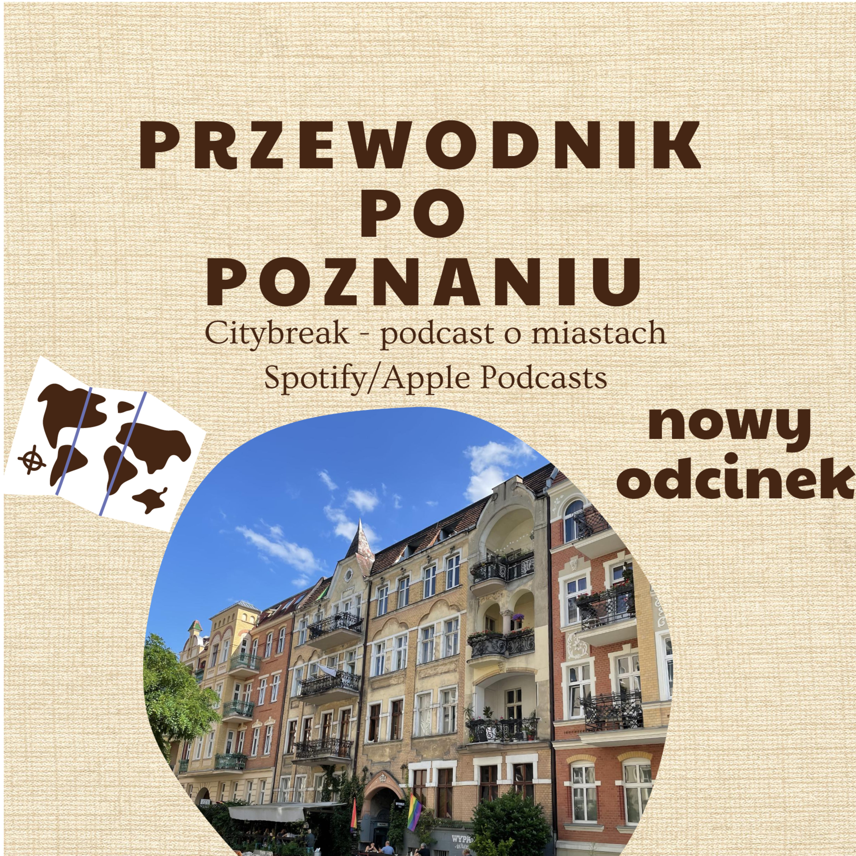 Citybreak - Podcast o miastach