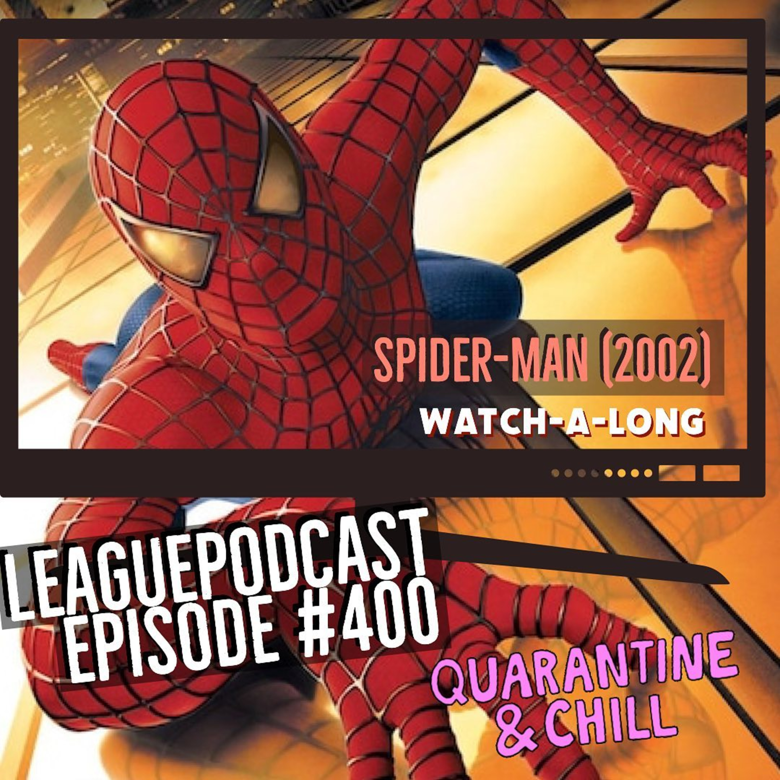 League of Ordinary Gentlemen Podcast Episode 400!!! - Spider-Man (2002) Watch-a-Long episode artwork