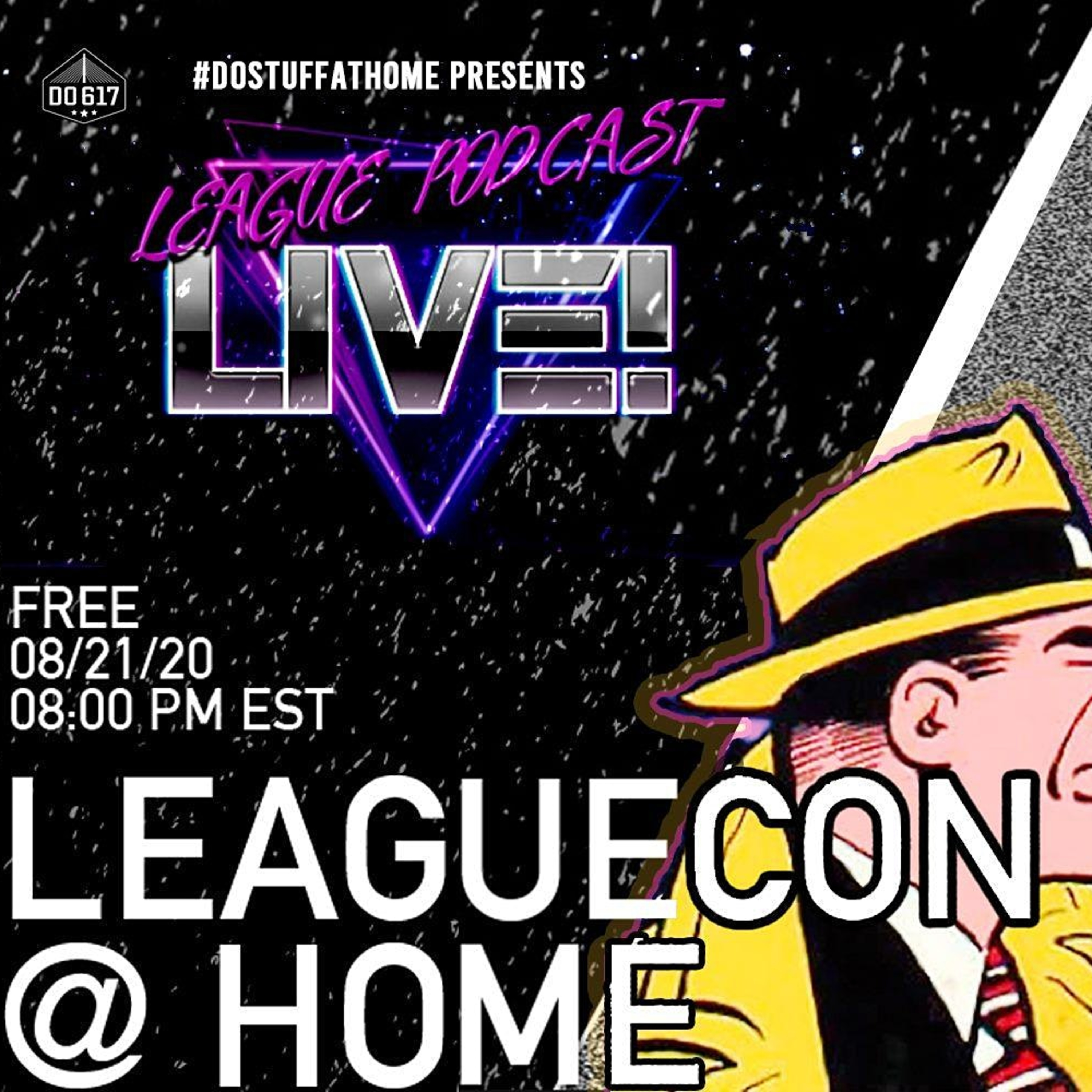 League of Ordinary Gentlemen Podcast Episode #415 - LeagueCon @ Home from the ONCE Virtual Venue episode artwork
