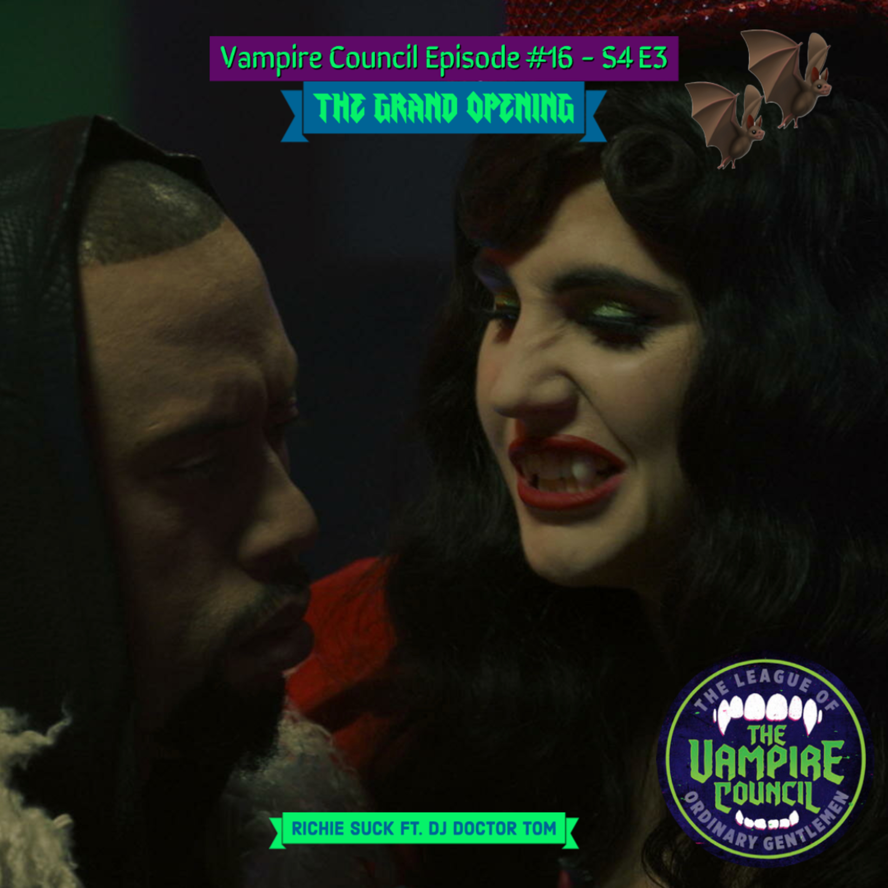 League Podcast The Vampire Council Episode #16 - A What We Do In The Shadows Podcast S4 Ep 3 - The Grand Opening episode artwork