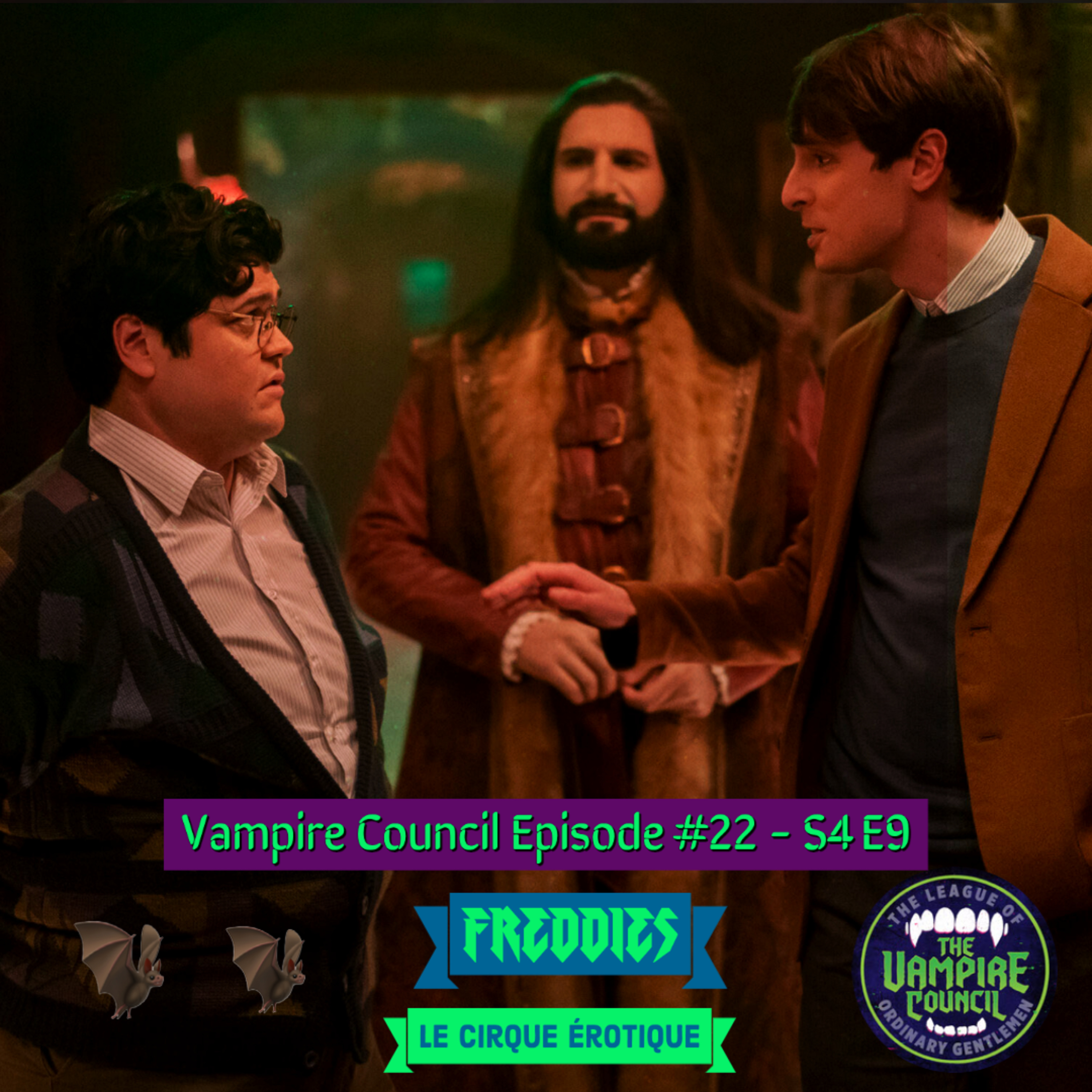 The Vampire Council Episode #22 - A What We Do In The Shadows Podcast S4 E09 - "Freddie" episode artwork