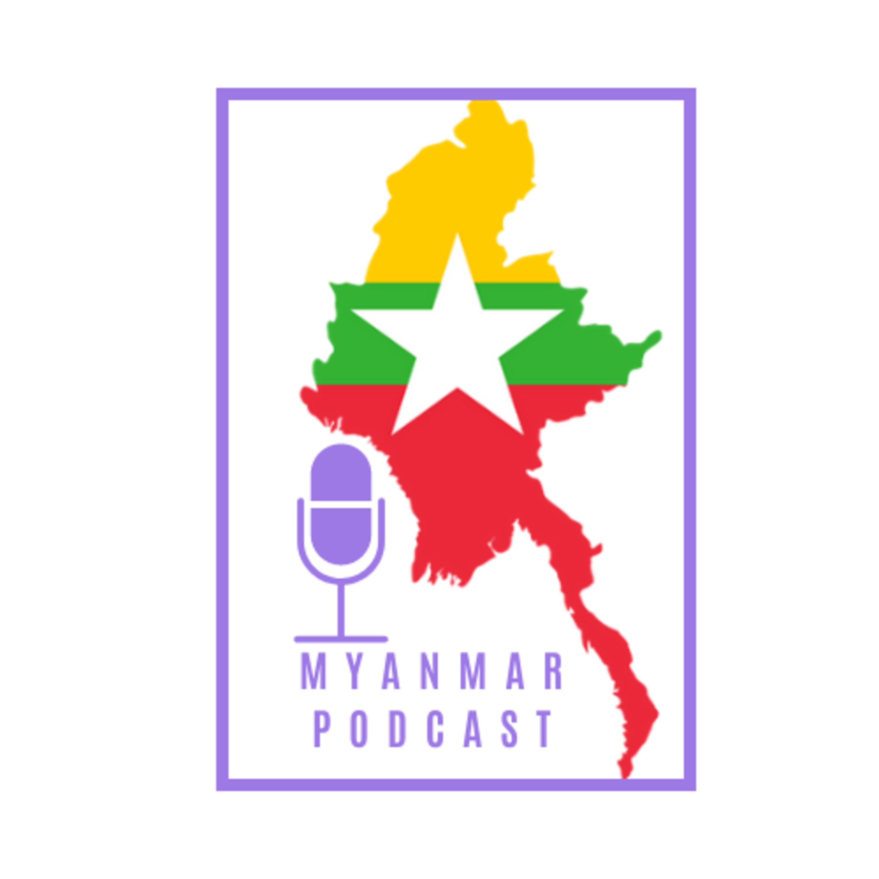 Myanmar Podcast