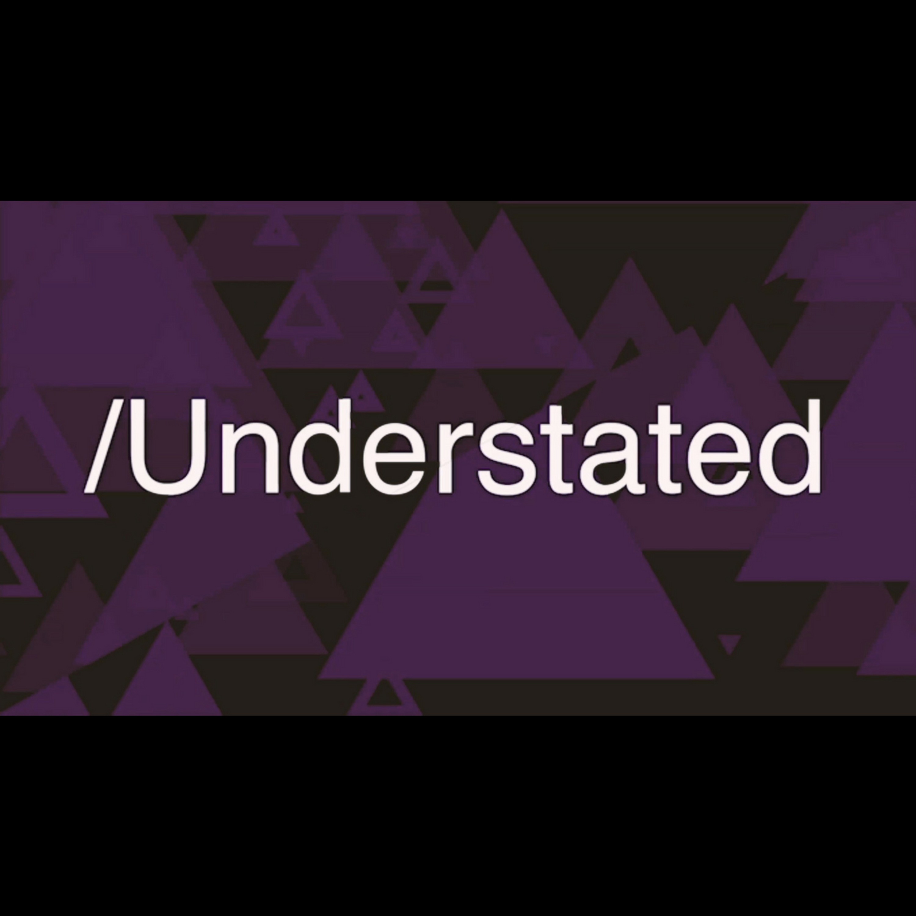 /Understated