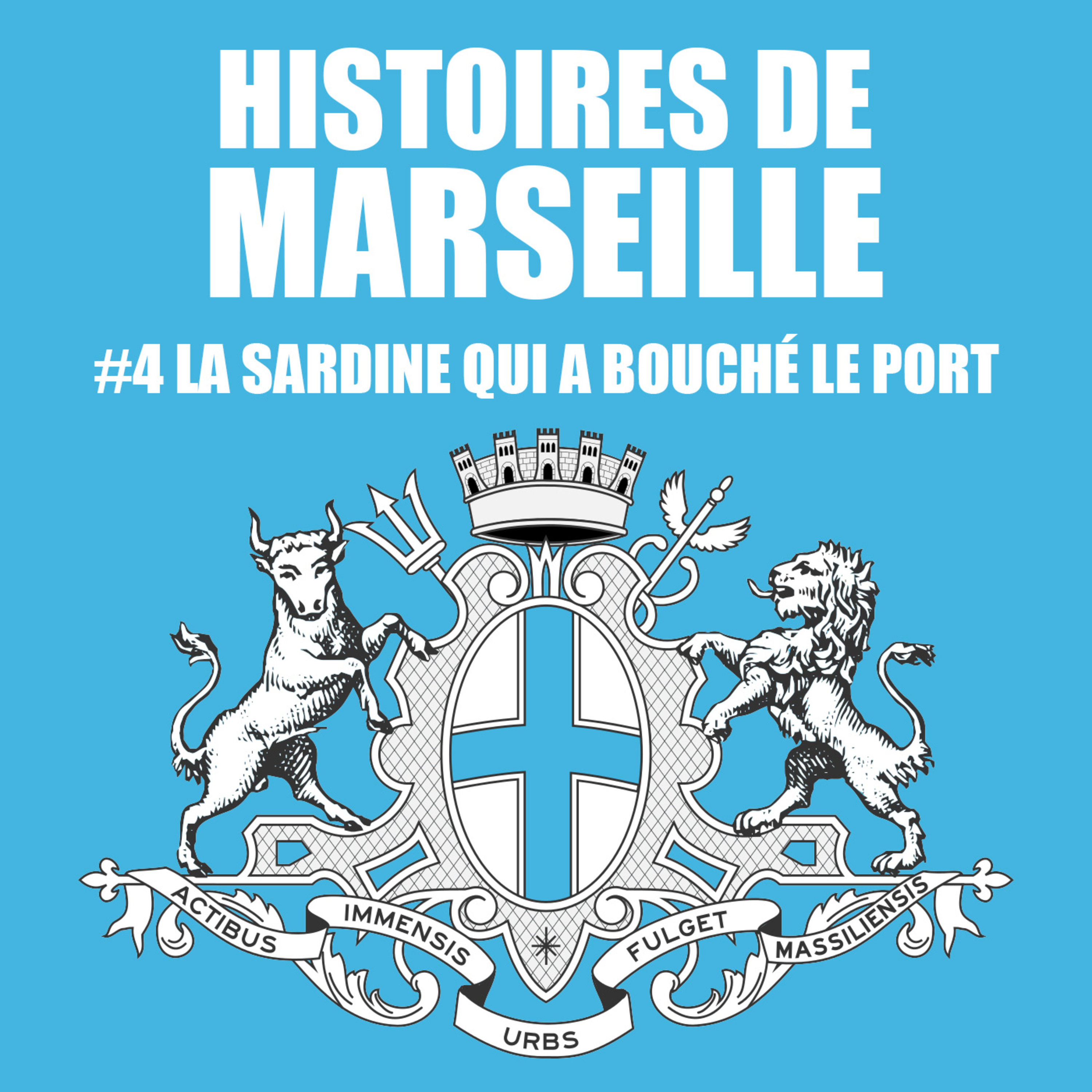 La sardine qui a bouché le port de Marseille episode artwork