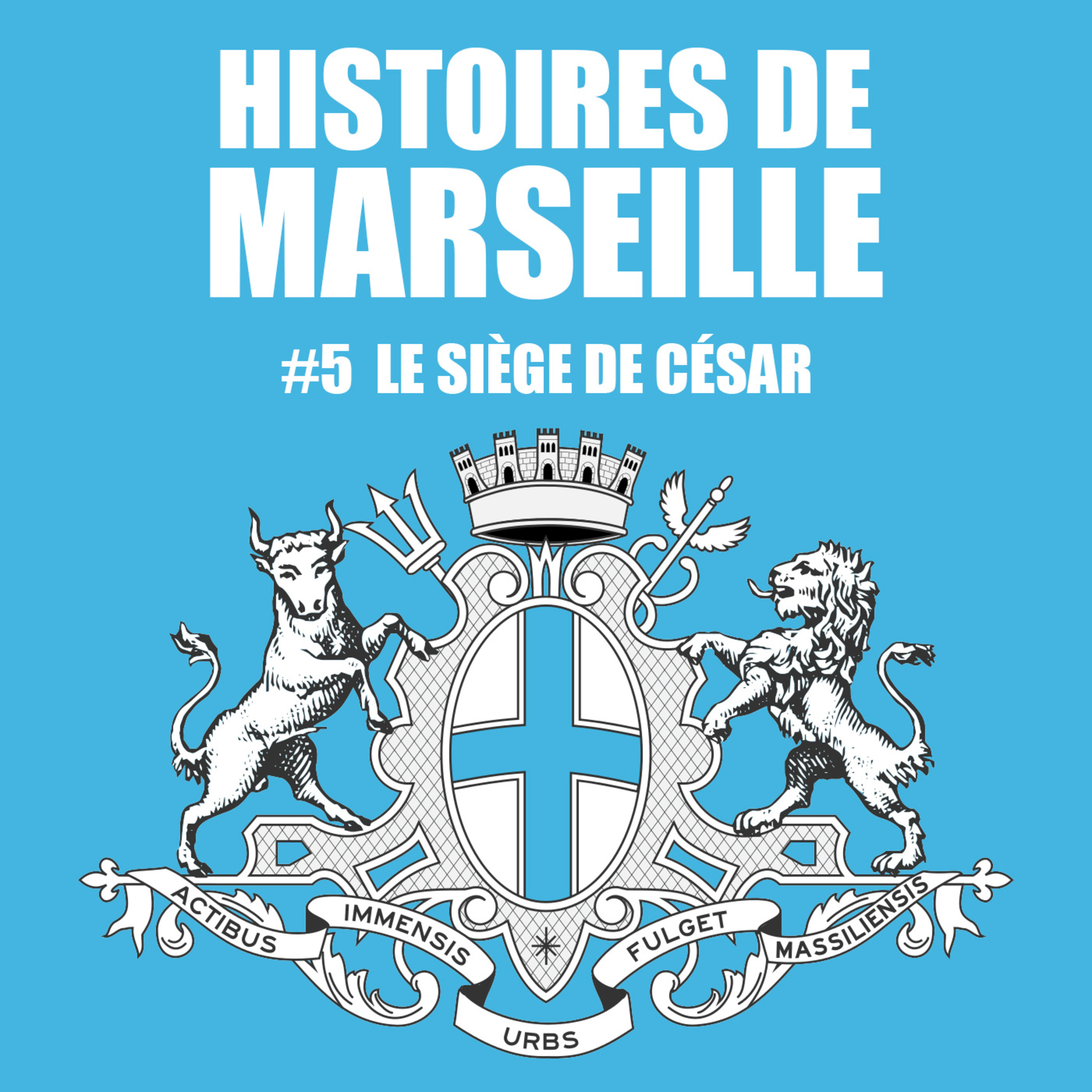 Le siège de César: quand Massalia devient Massilia episode artwork