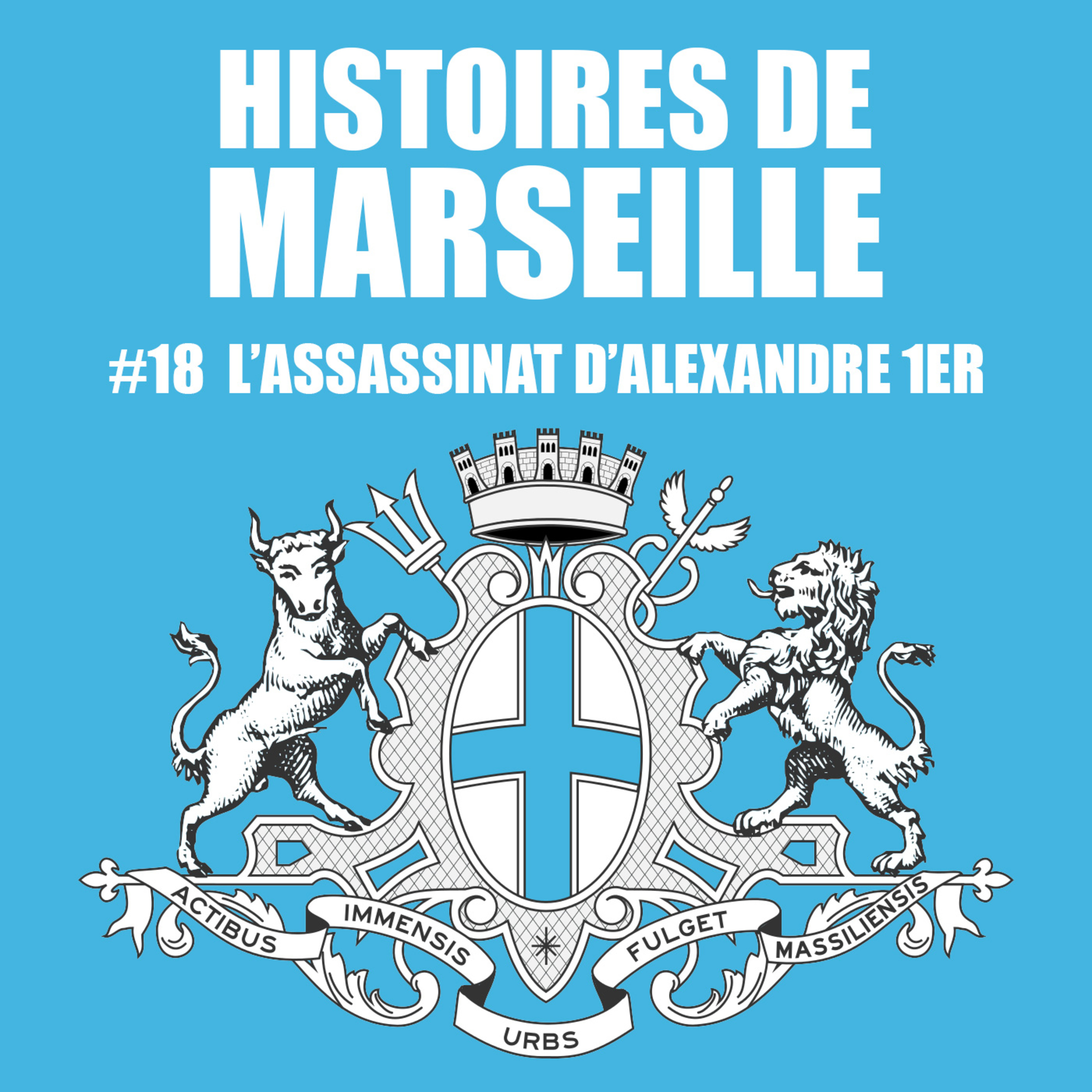 L'assassinat d'Alexandre 1er, roi de Yougoslavie episode artwork