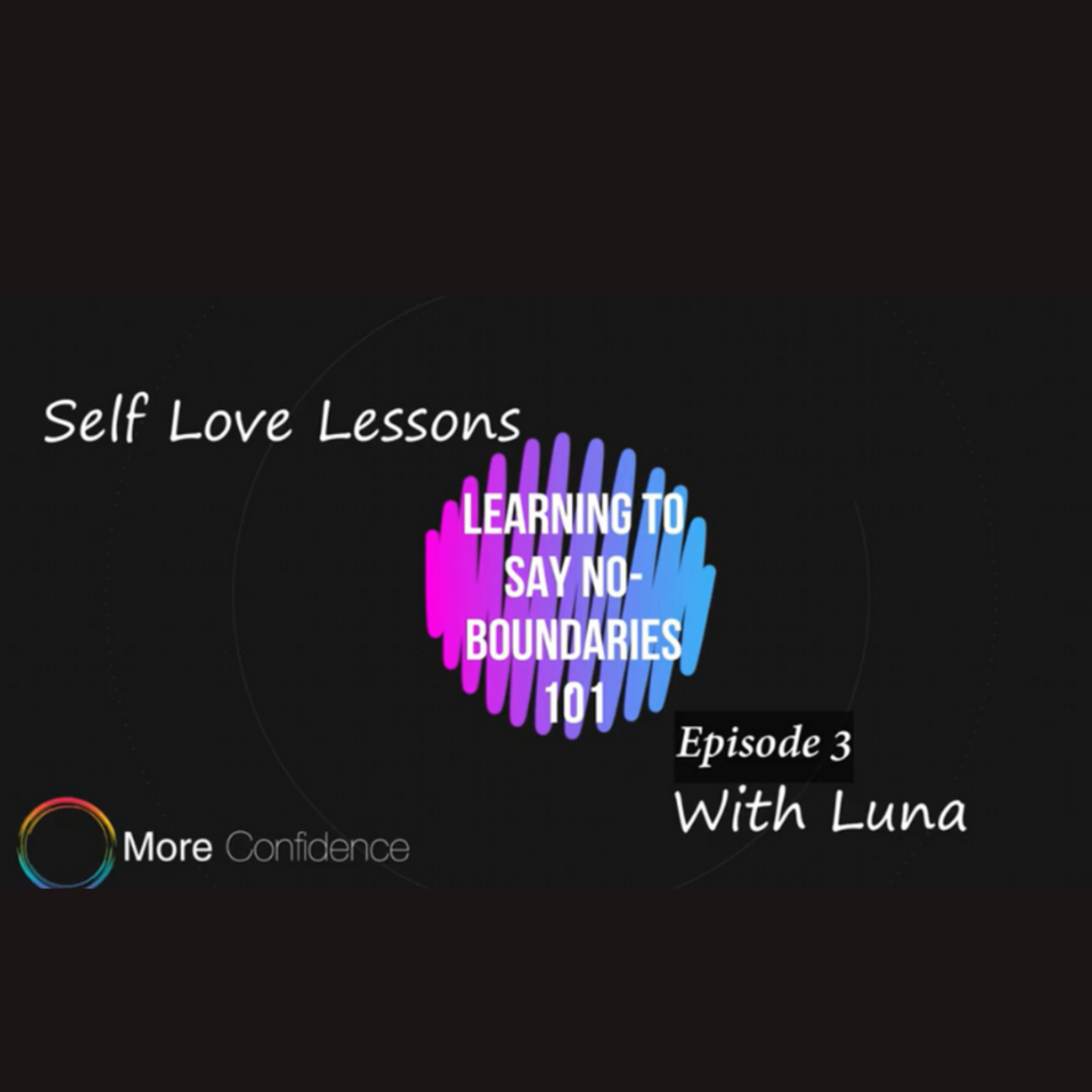 Episode #11 Learning to say no episode artwork