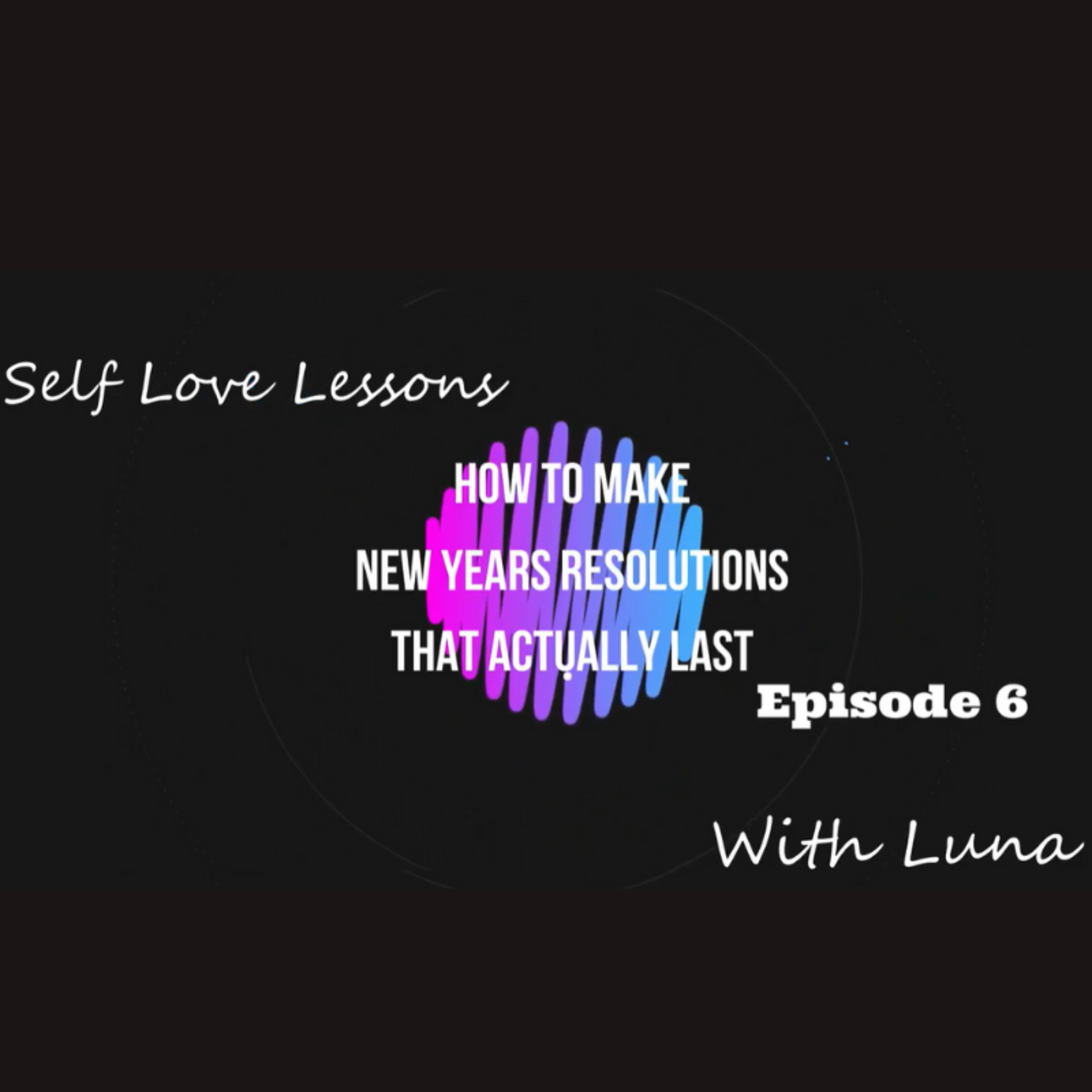 Episode #14 New Years resolutions hack episode artwork