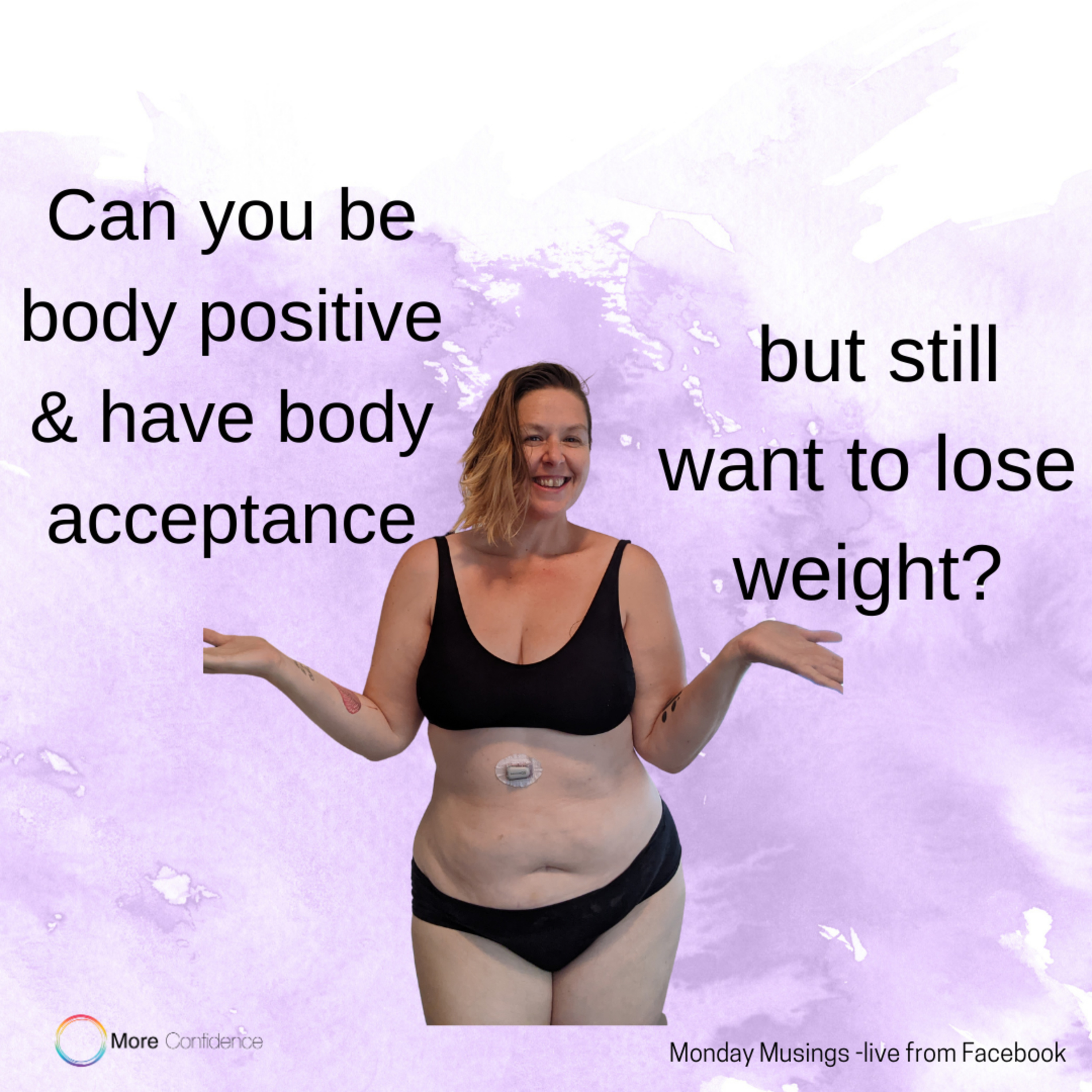 Episode #79 Can you be body positive & have body acceptance if you still want to lose weight? episode artwork
