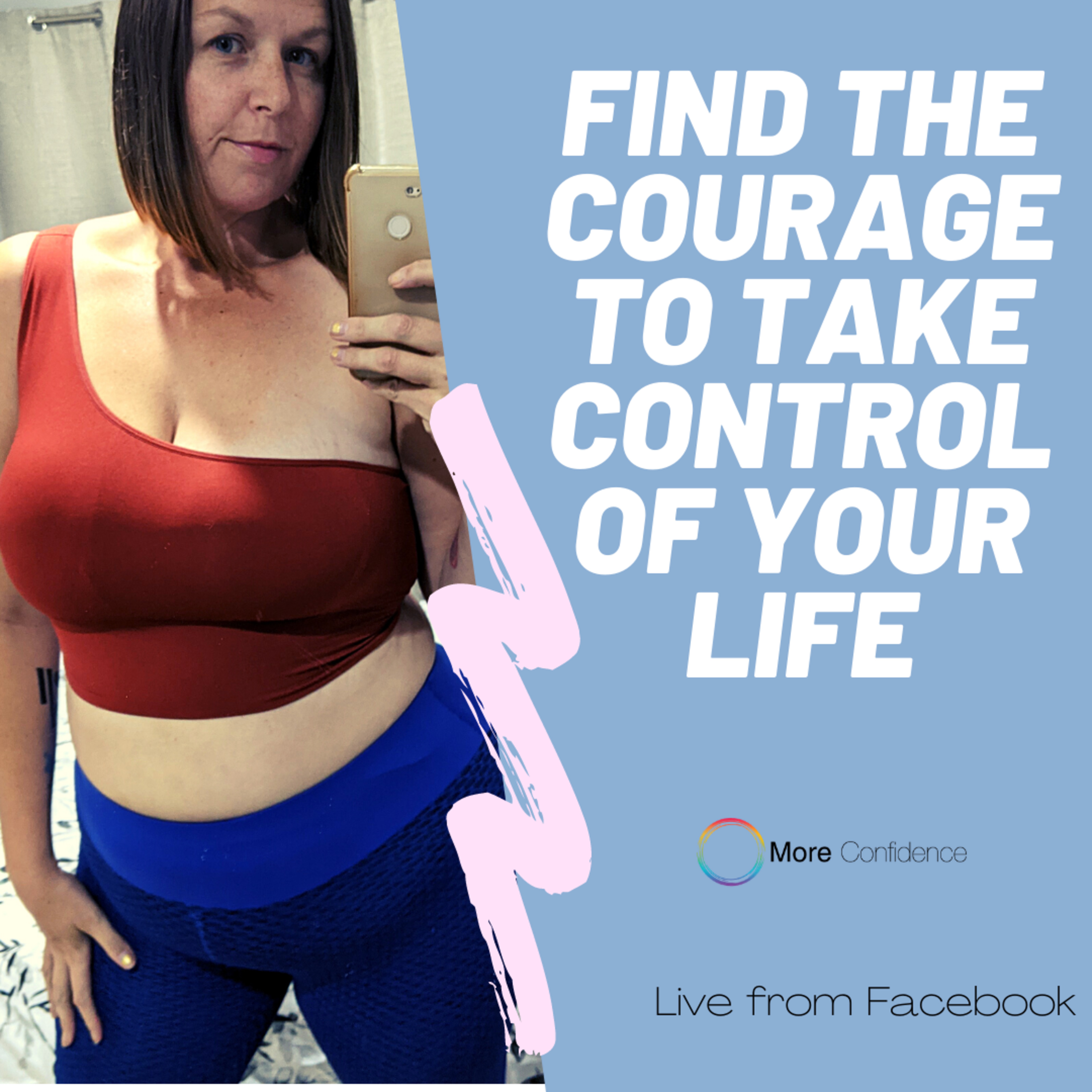 Self Love Lifts- Finding the courage to take control of your life episode artwork