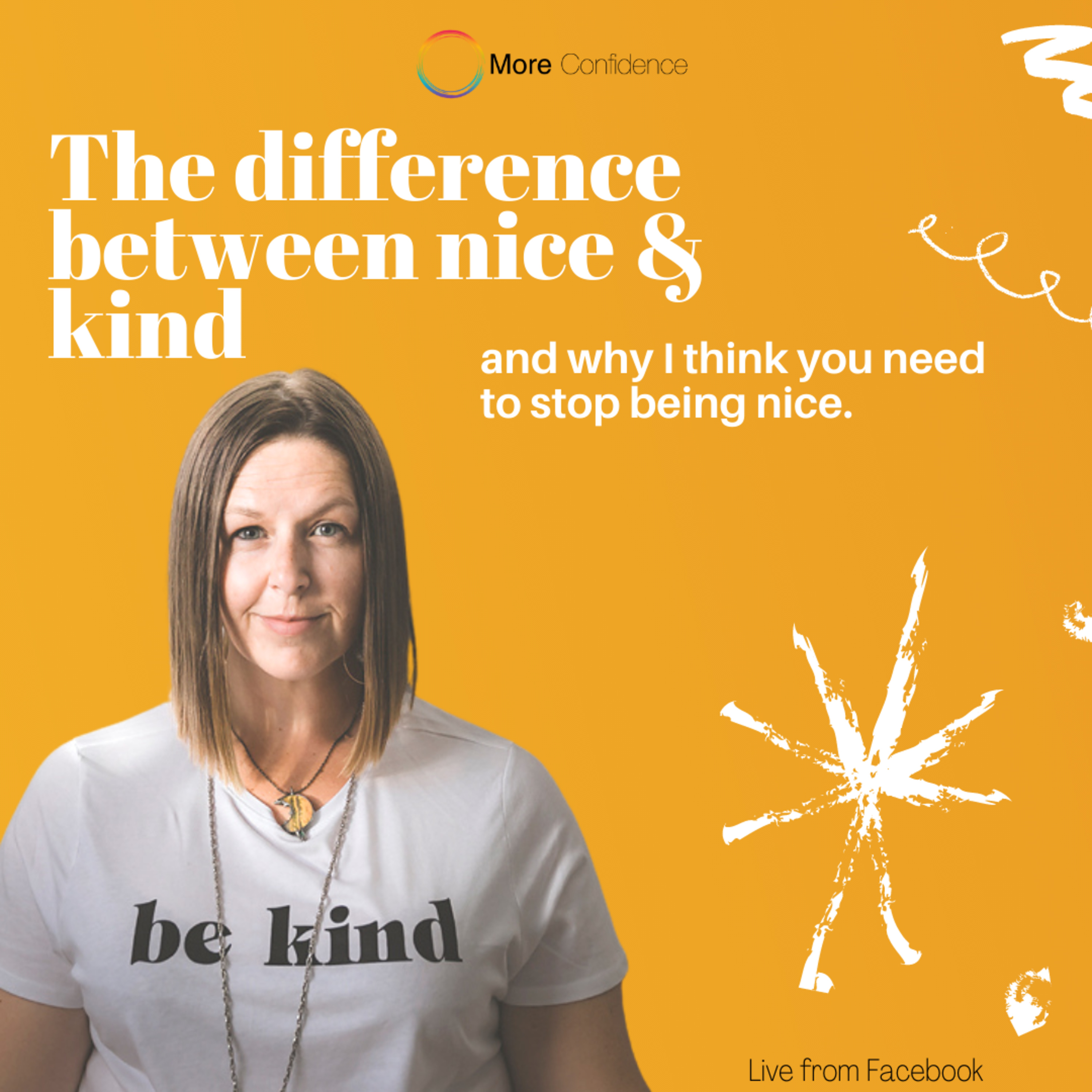 Self Love Lifts- The difference between being nice and being kind episode artwork