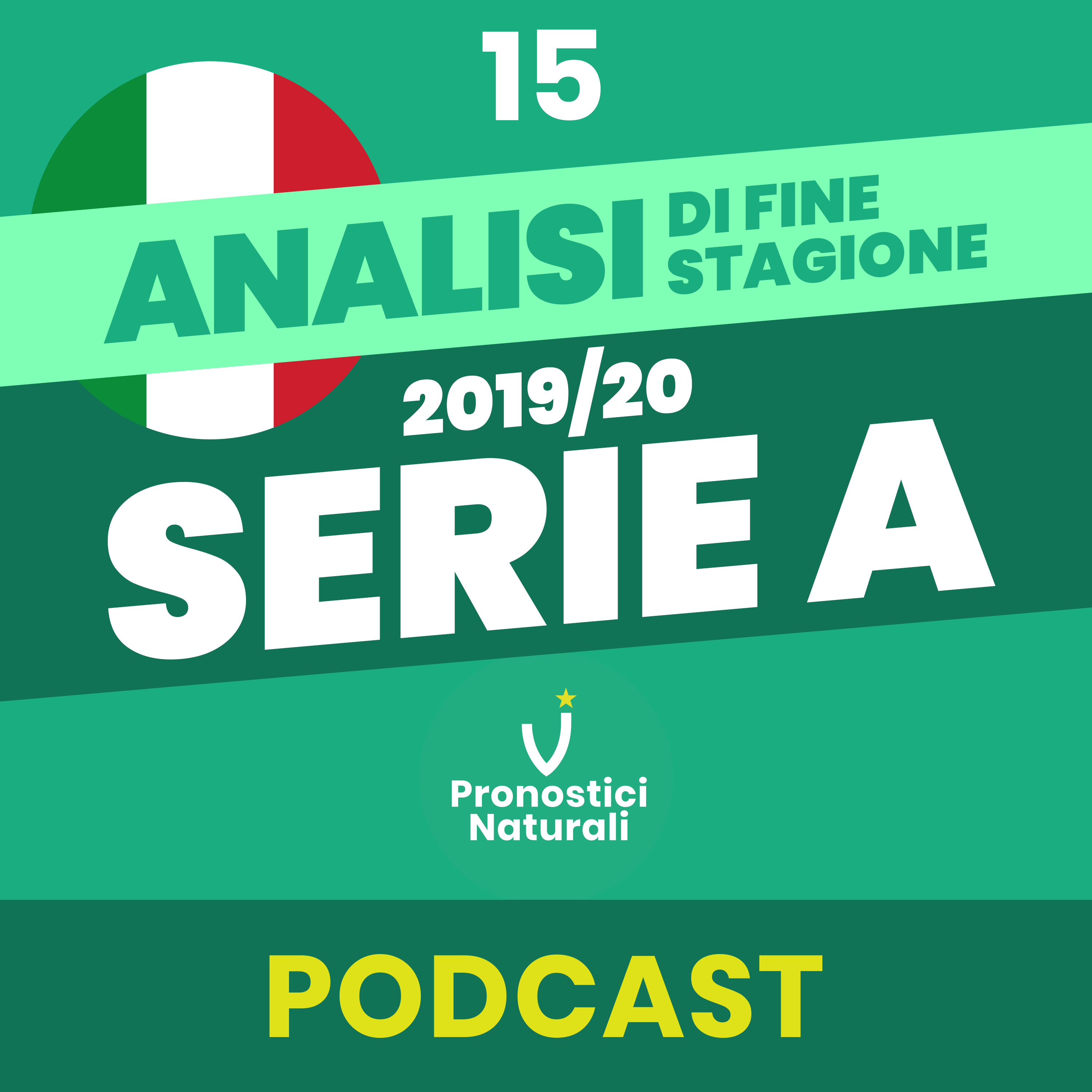 [POST CAMPIONATI] Serie A: analisi e dati di fine stagione per il betting con i pronostici naturali. episode artwork