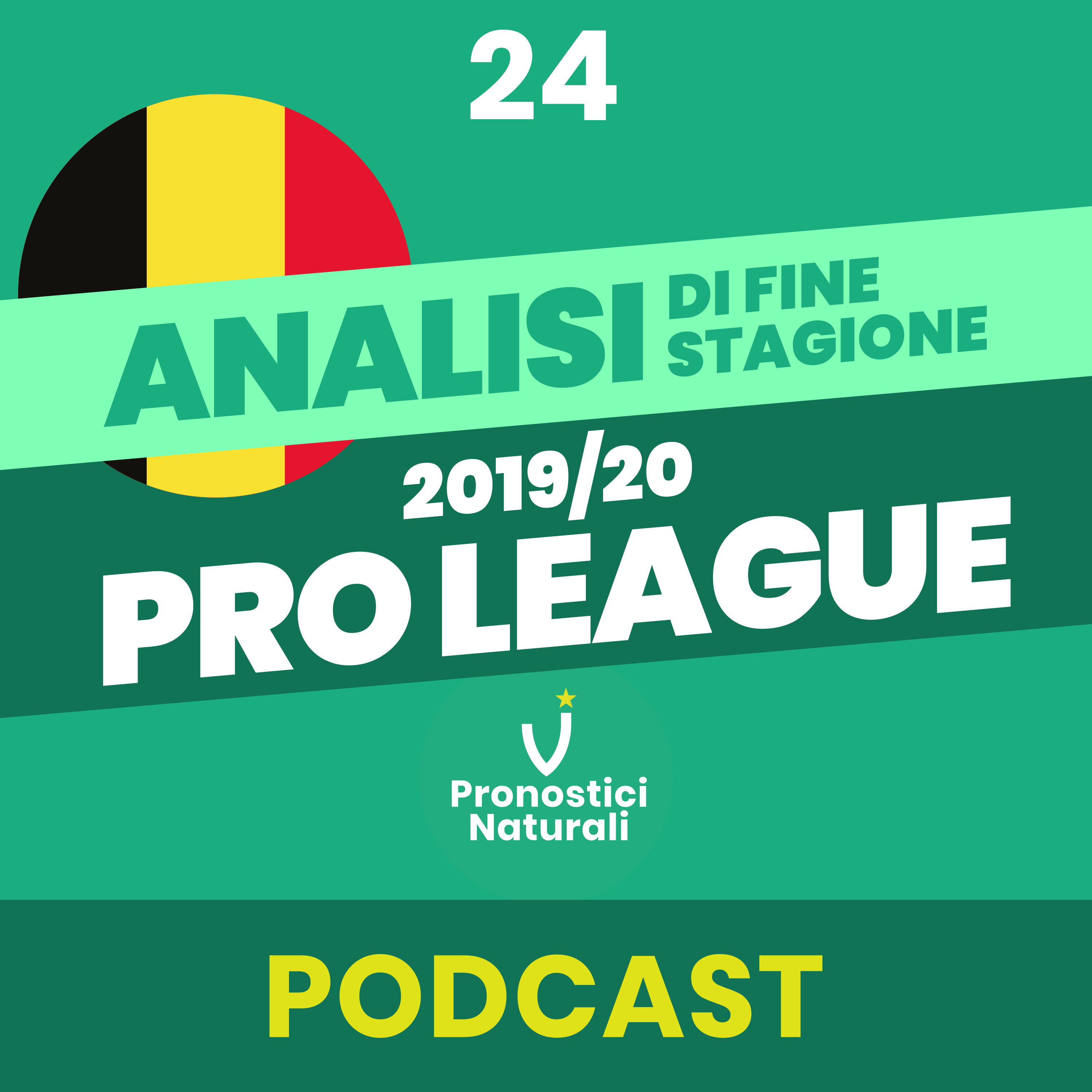 [POST CAMPIONATI] Belgio, Sabato i primi pronostici naturali, la performance della stagione 2019/20. episode artwork