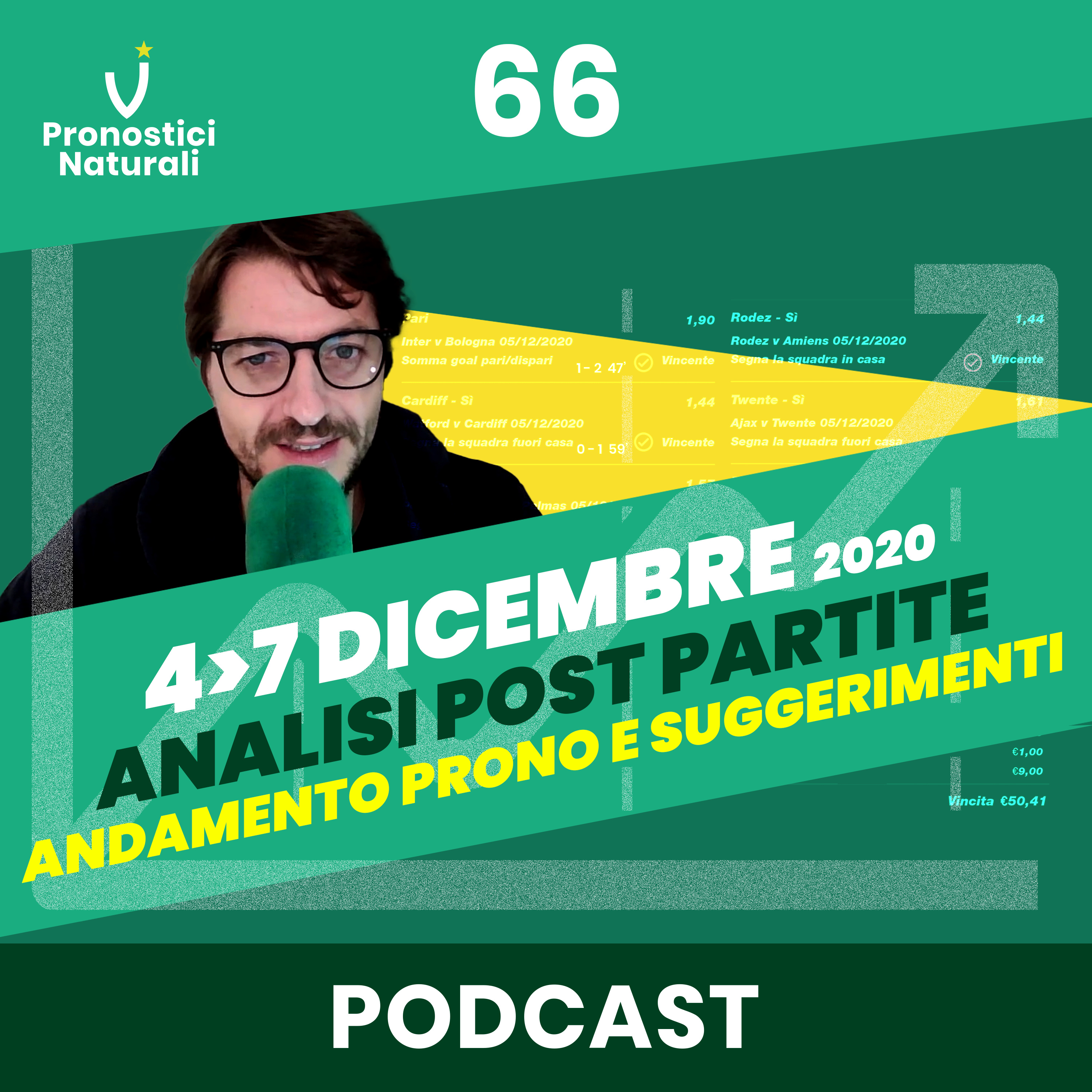 [ANALISI POST] 4-7 Dicembre, emozioni e gioie con i pronostici naturali: tutti i numeri del turno. episode artwork