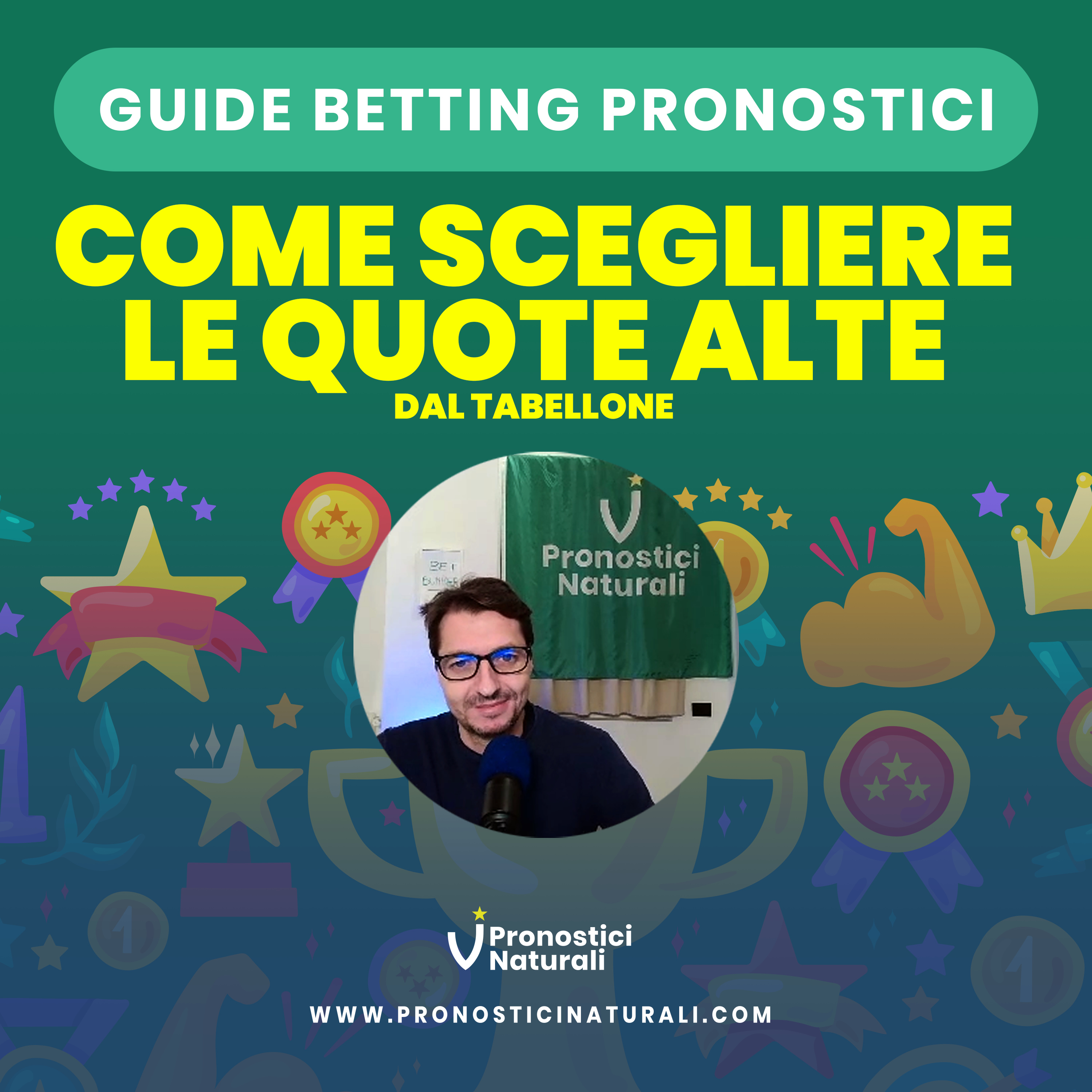 Come scegliere le QUOTE ALTE da scommettere con il tabellone dei Pronostici Naturali [Guida Betting] episode artwork