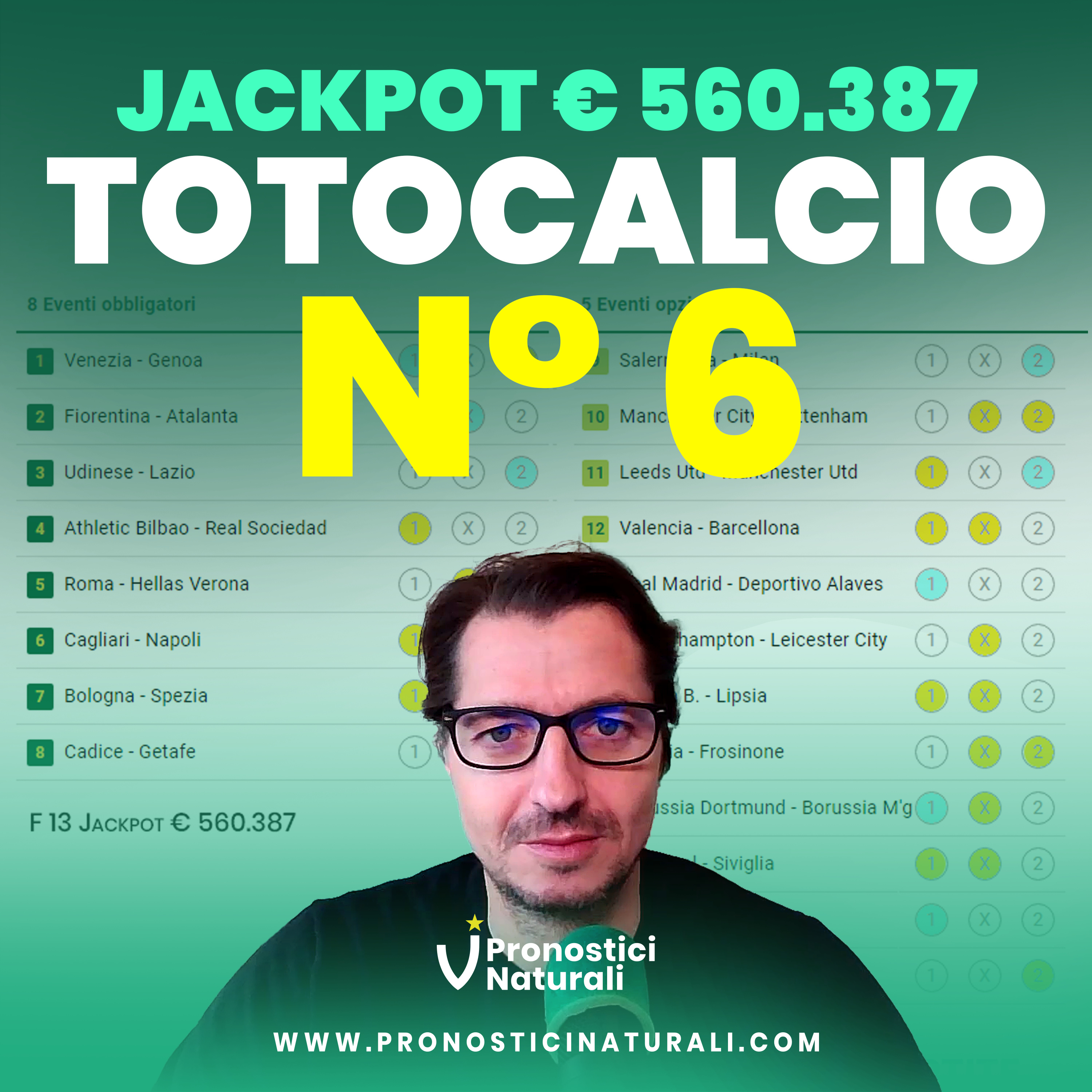 Schedina Totocalcio 6 Formula 13 Jackpot SALE € 560.387 Montepremi SALE e TANTI Pronostici Naturali episode artwork