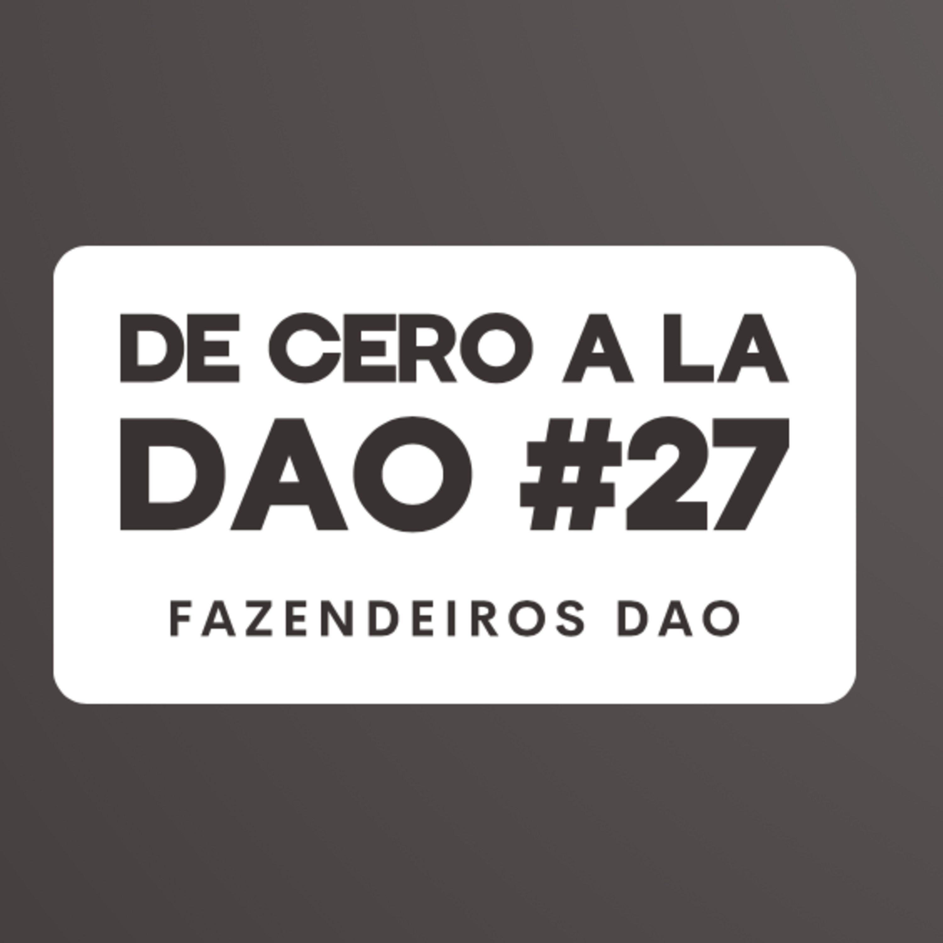 De cero a la DAO