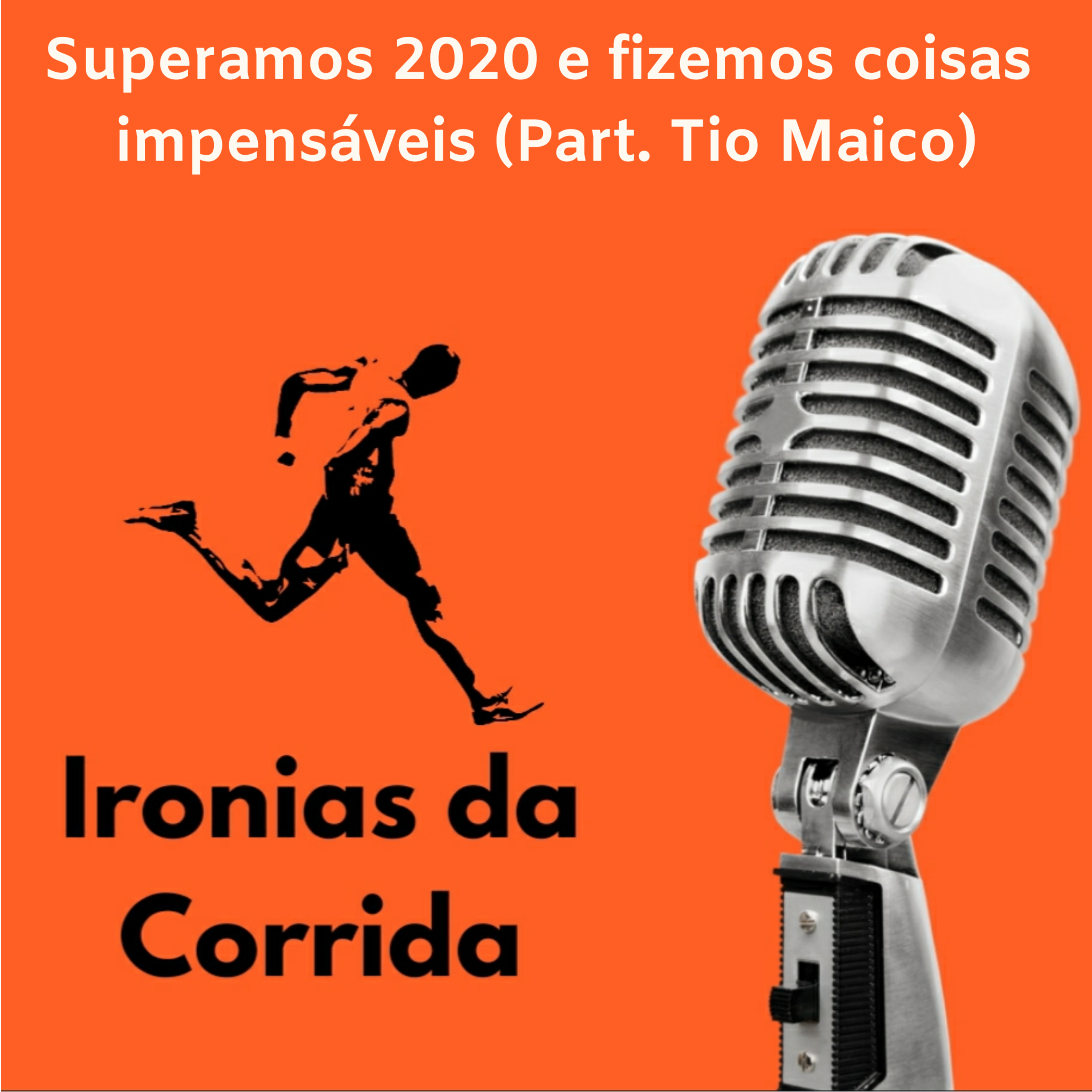 Ironias da Corrida