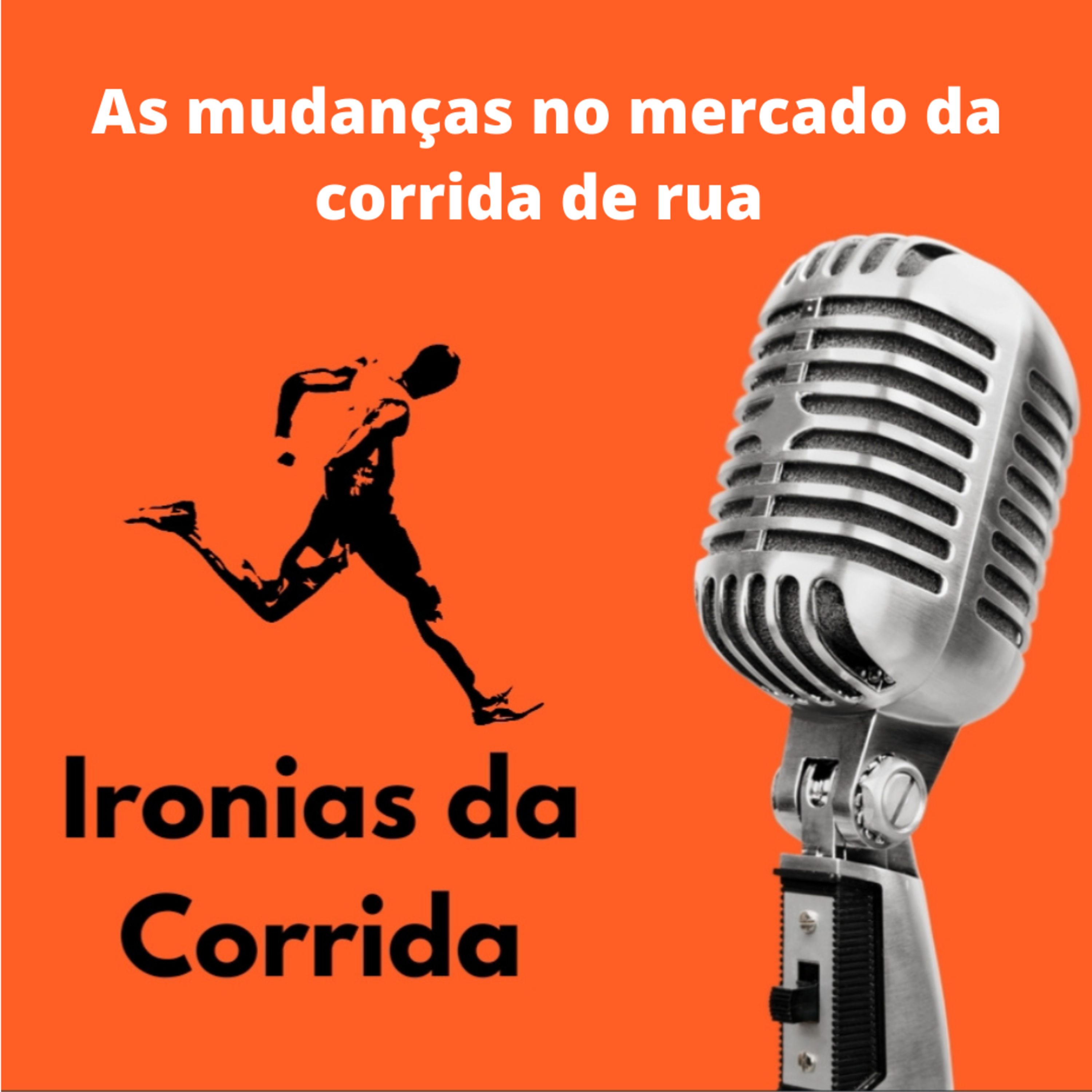 Ironias da Corrida