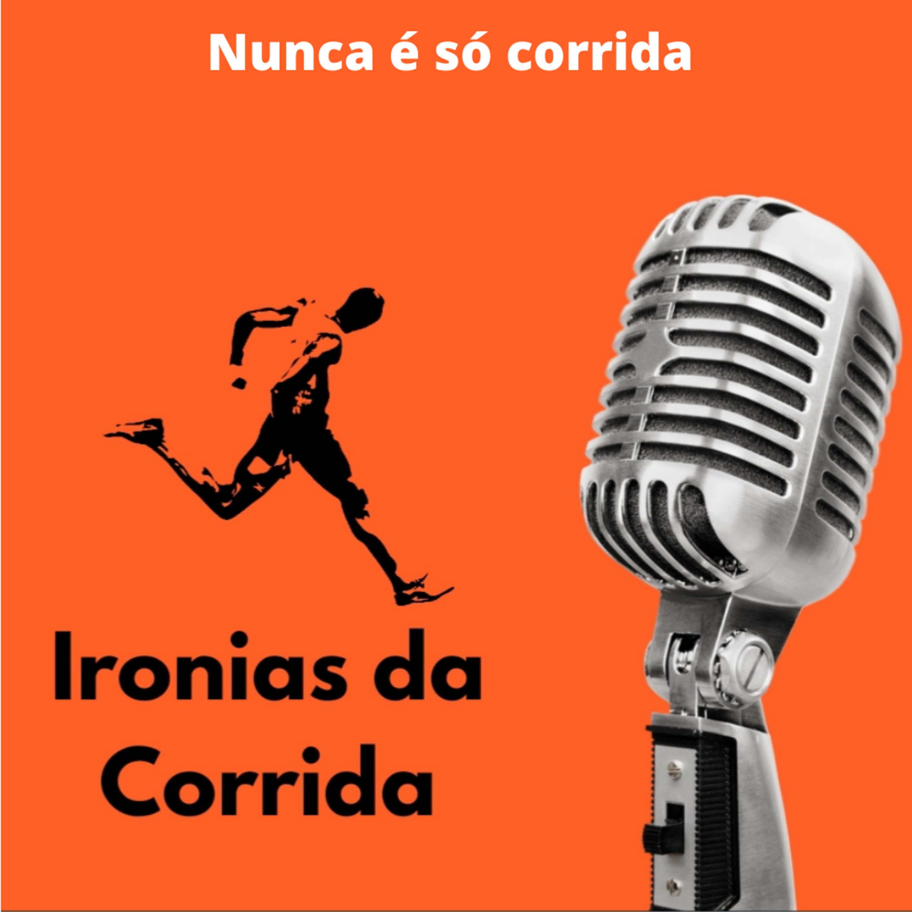 Ironias da Corrida