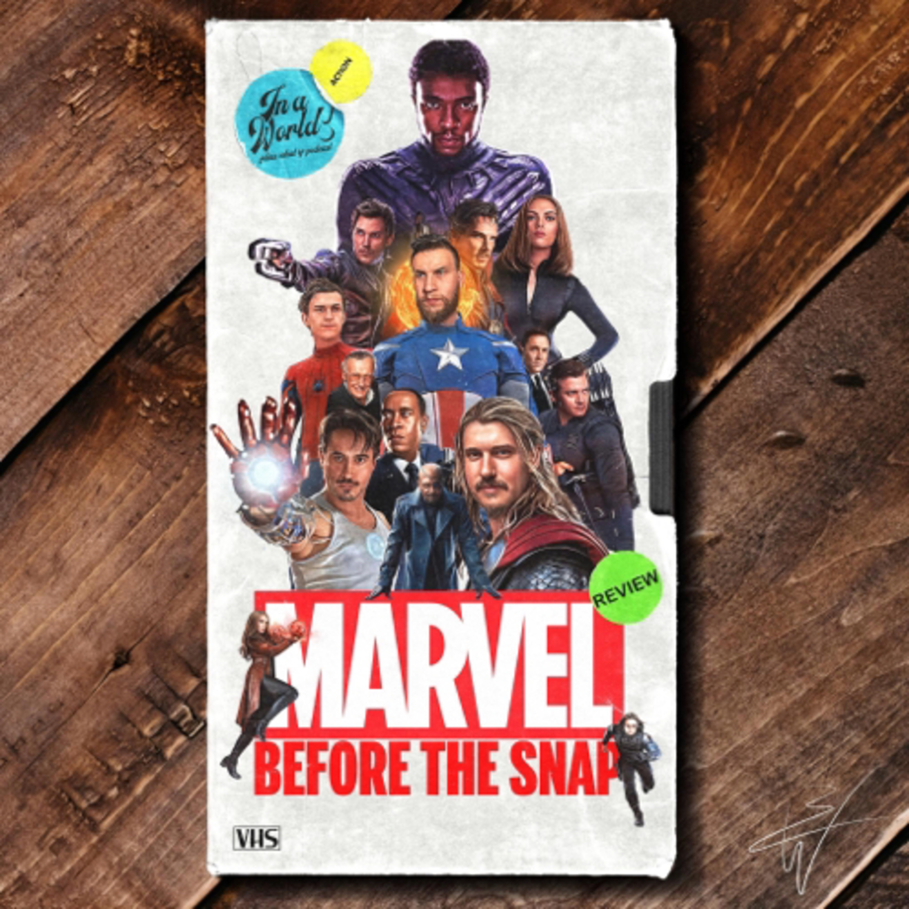 In A World! Films What If Podcast