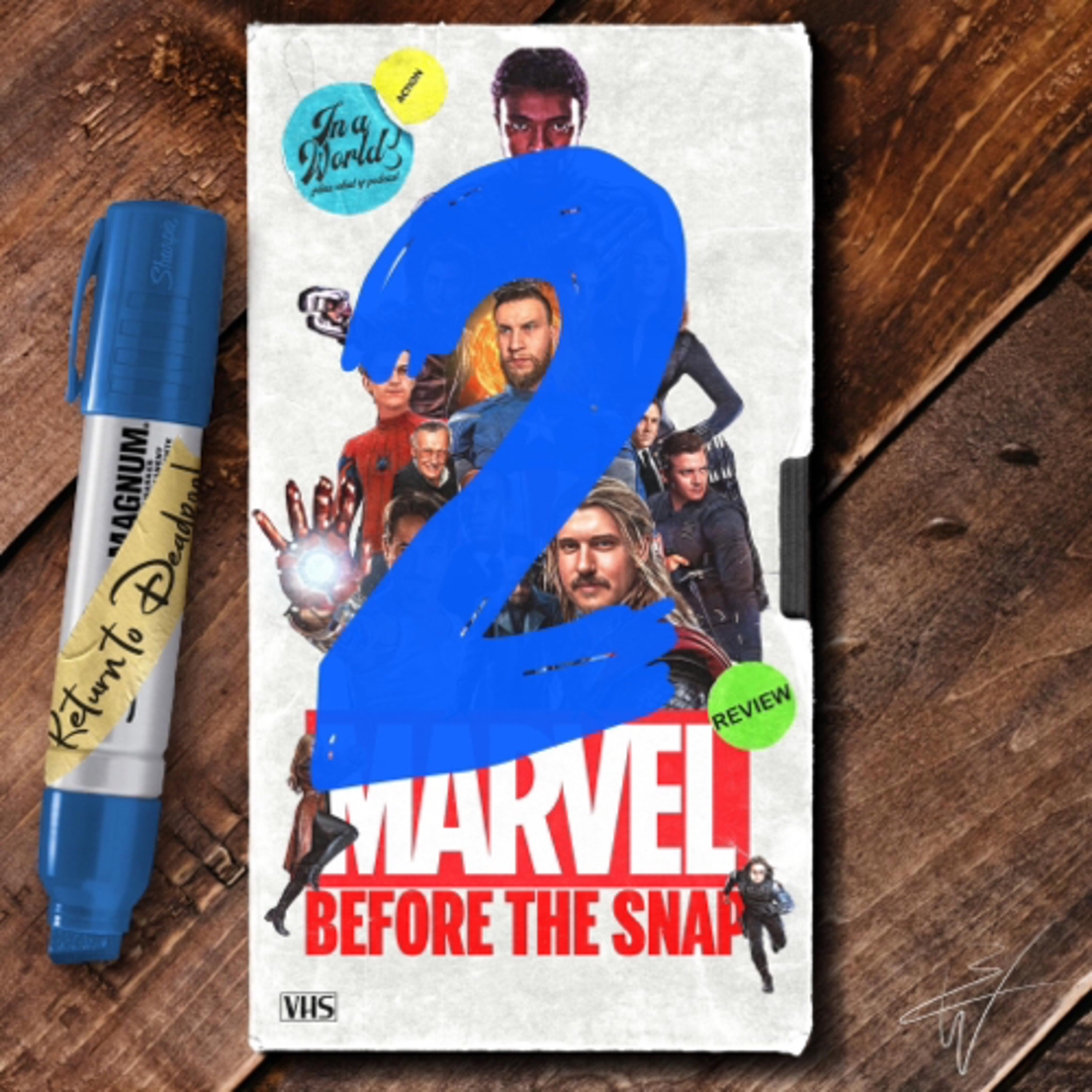 In A World! Films What If Podcast