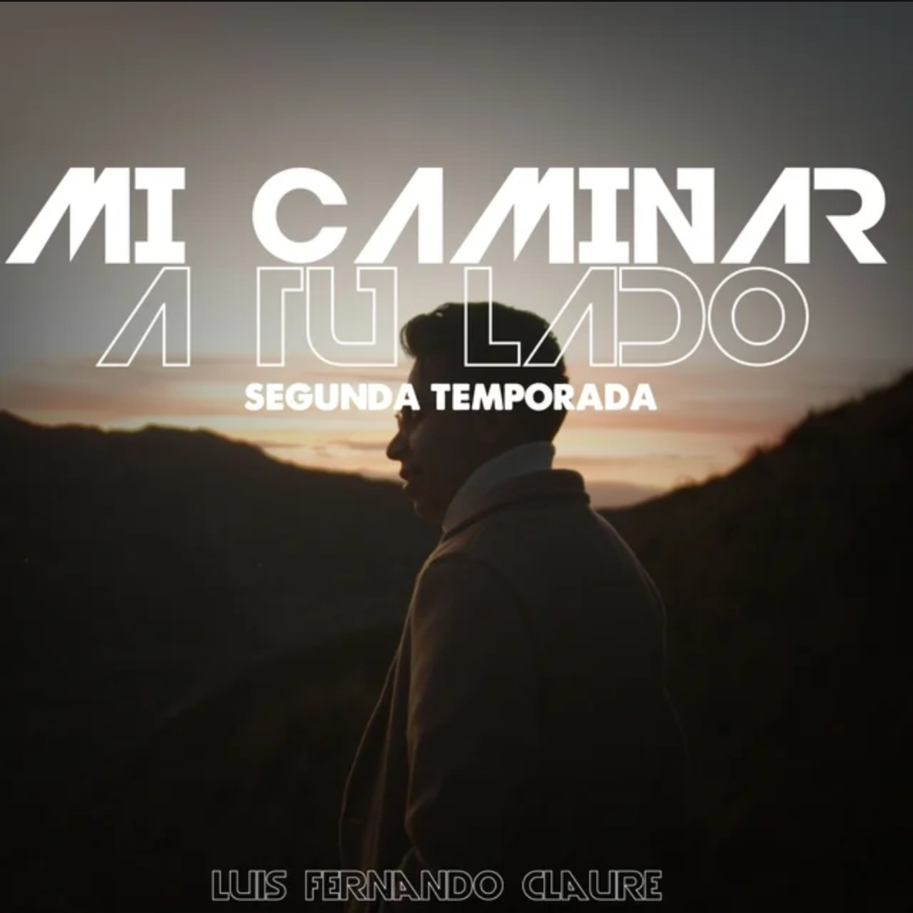 Portada de Mi Caminar a Tu Lado Podcast Cristiano